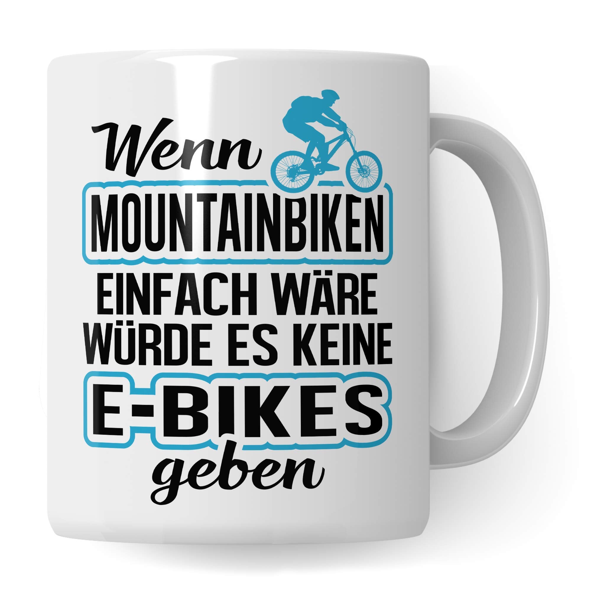 mountainbike sprüche Pagma Druck Mountainbike Tasse Fahrrad lustig, Geschenk Fahrradfahrer