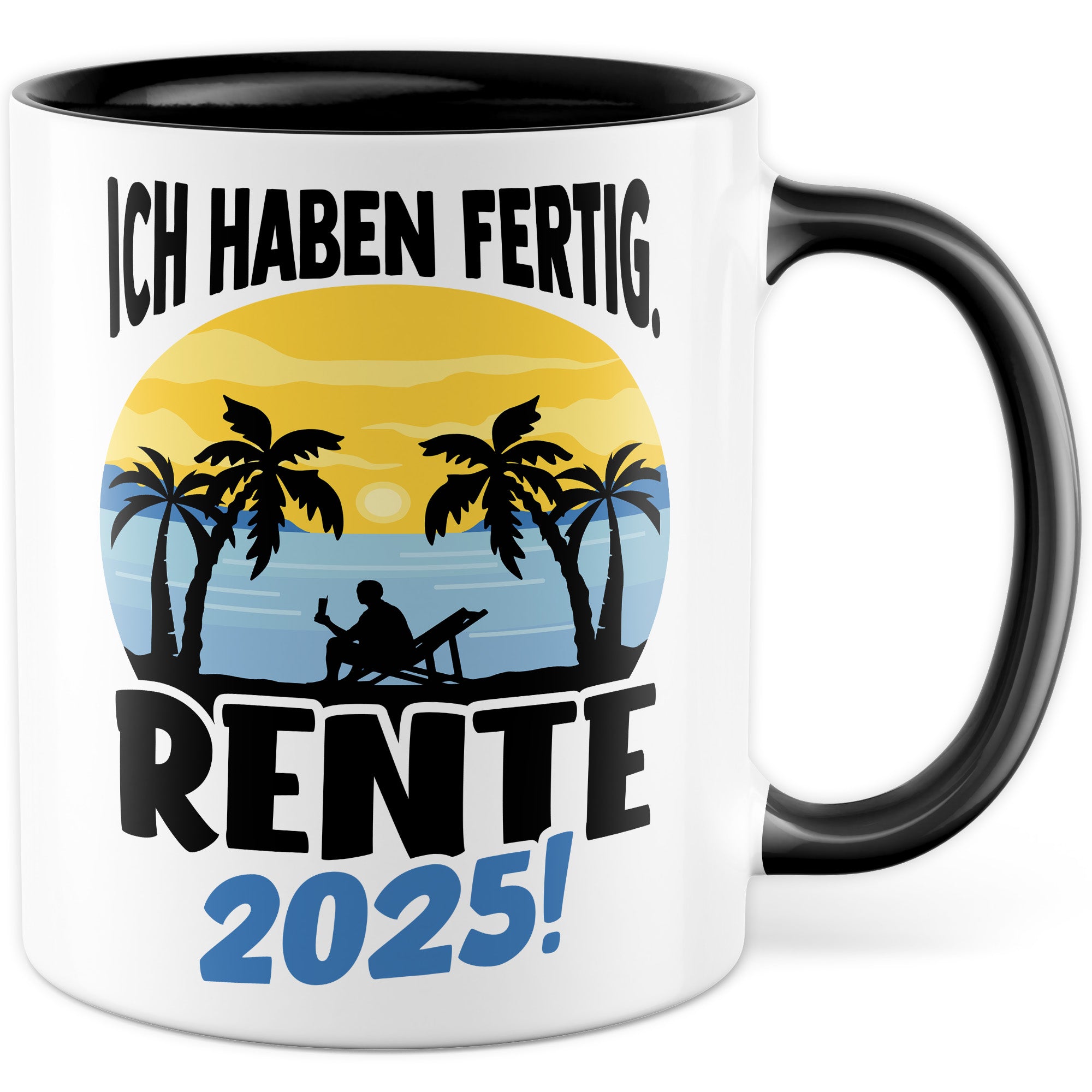 Personalisierte Rentner Tasse, Name haben fertig Rente 2025 Geschenk Geschenkidee Renteneintritt Kaffeetasse mit Spruch Pensionierung Kaffee-Becher Rentnergeschenk Ruhestand