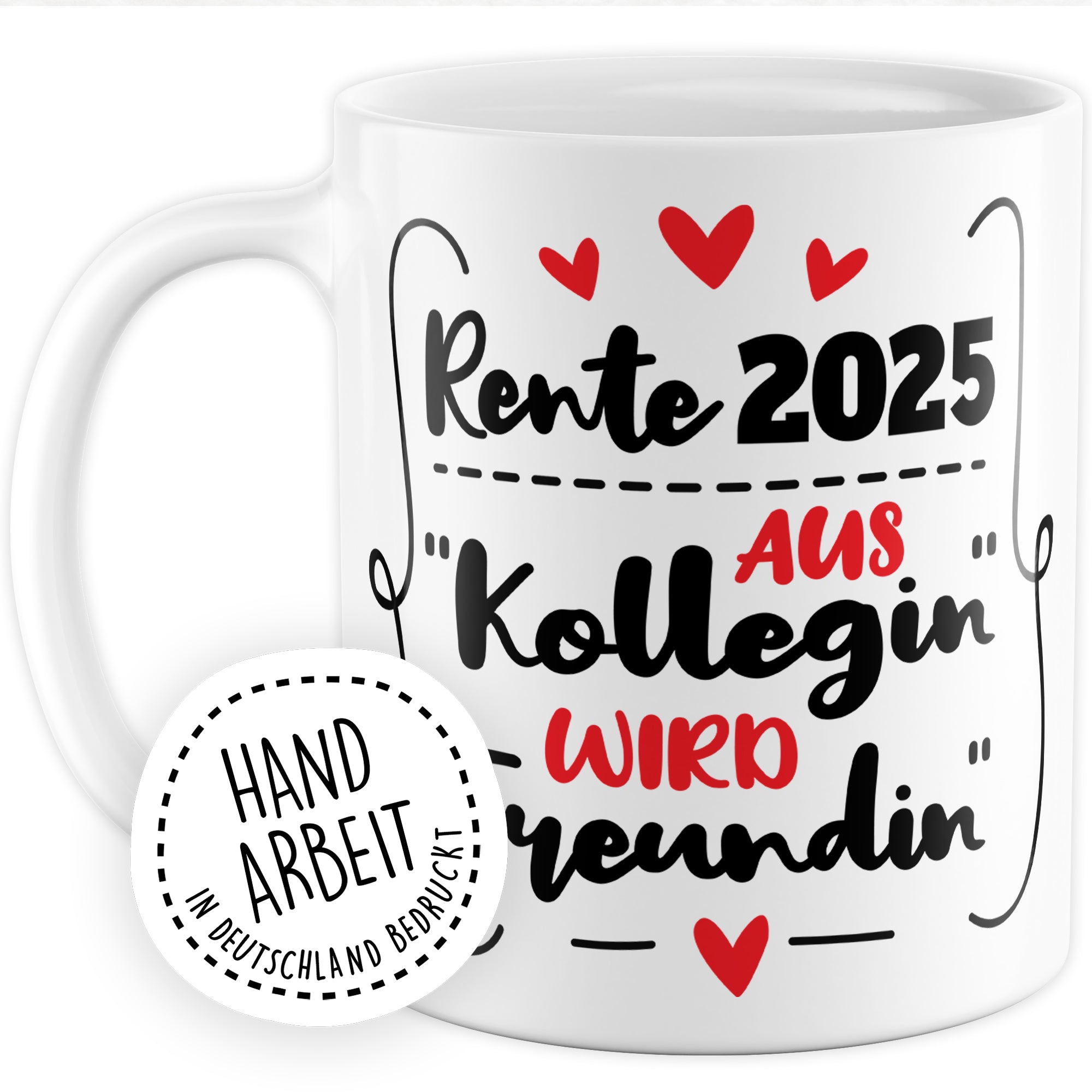 Tasse Kollegin Abschiedsgeschenk Rente - Kolleginnen Freundinnen Geschenk zur Rente 2025 Arbeitskollegin Abschied Verabschiedung Renteneintritt Ruhestand Geschenkidee Kaffee-Becher