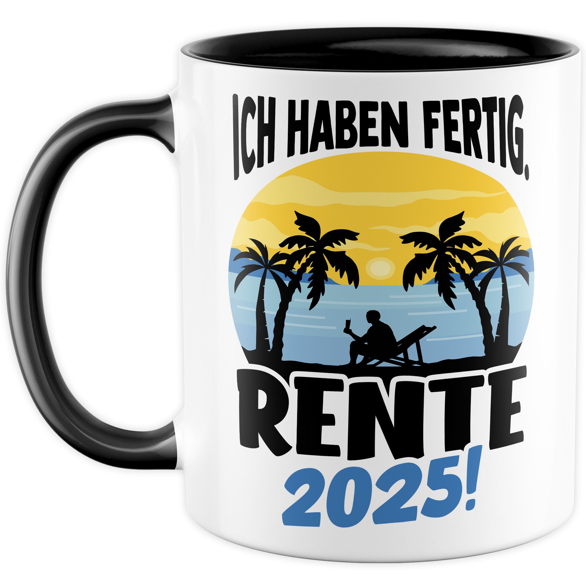 Personalisierte Rentner Tasse, Name haben fertig Rente 2025 Geschenk Geschenkidee Renteneintritt Kaffeetasse mit Spruch Pensionierung Kaffee-Becher Rentnergeschenk Ruhestand