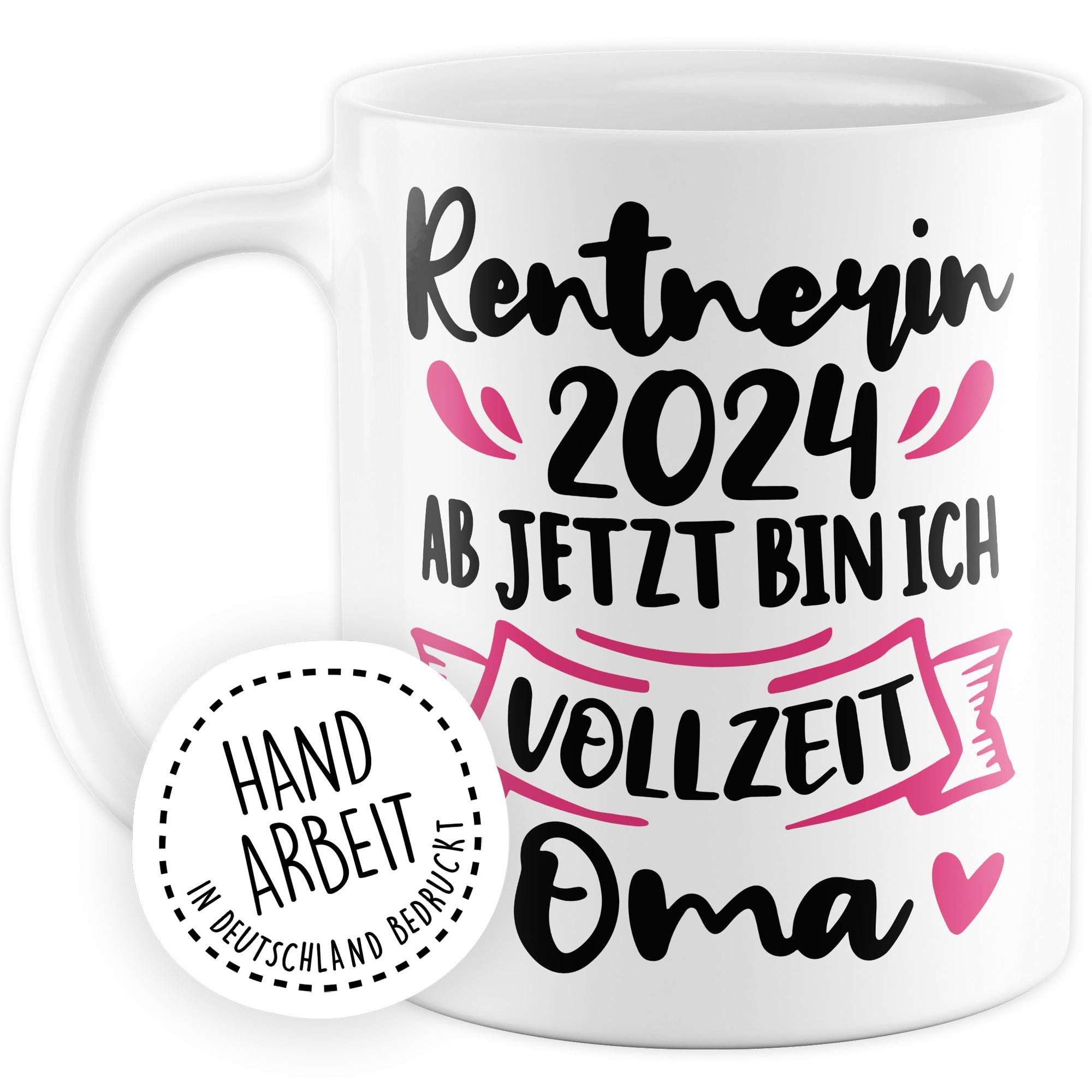 Tasse Rentnerin 2024 mit Spruch: "Vollzeit Oma"