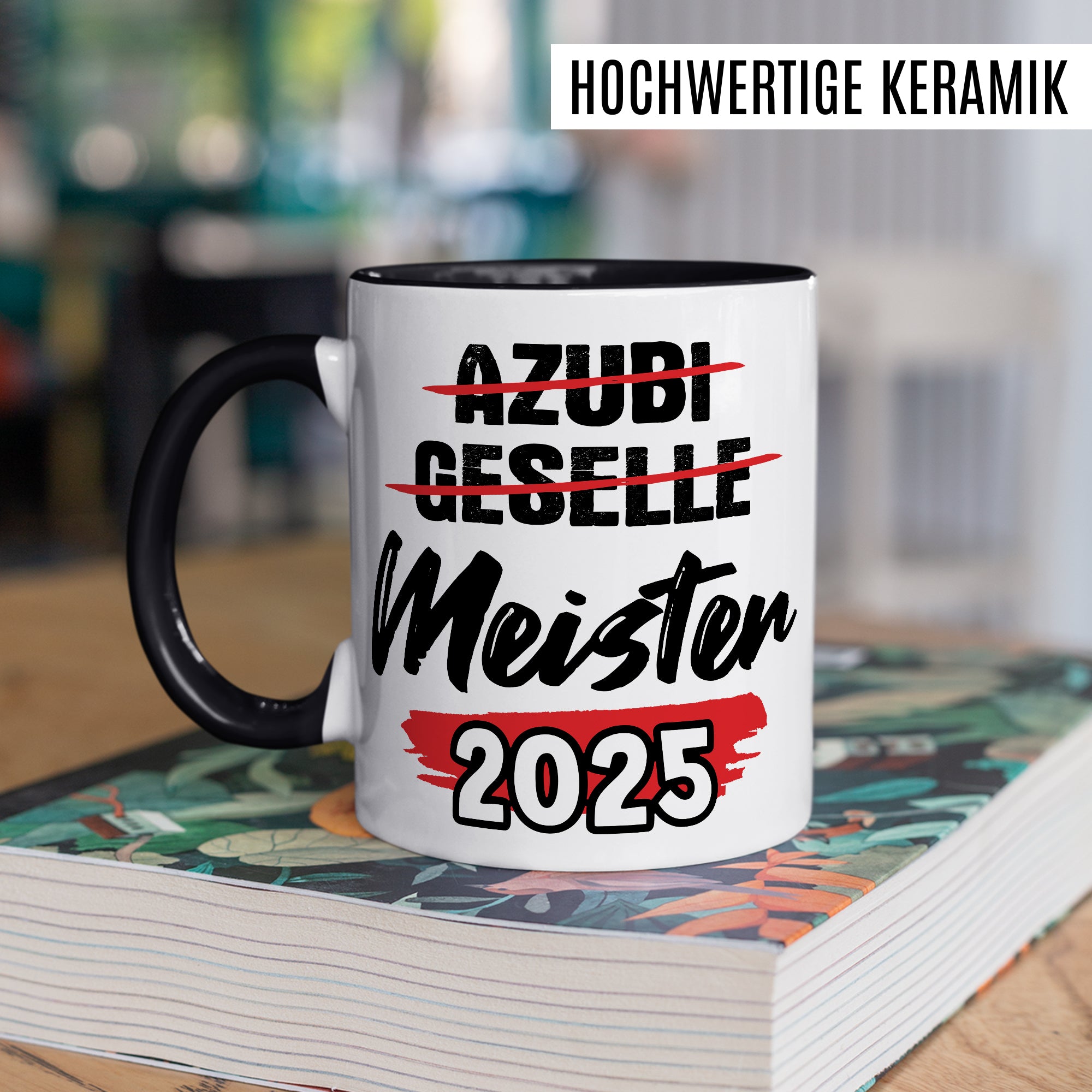 Tasse Meister 2025 Geschenk Meister-Prüfung Bestanden Handwerksmeister Mechatroniker Elektroniker Mechaniker Kaffeetasse Geschenkidee Industriemeister Handwerker Kaffee-Becher