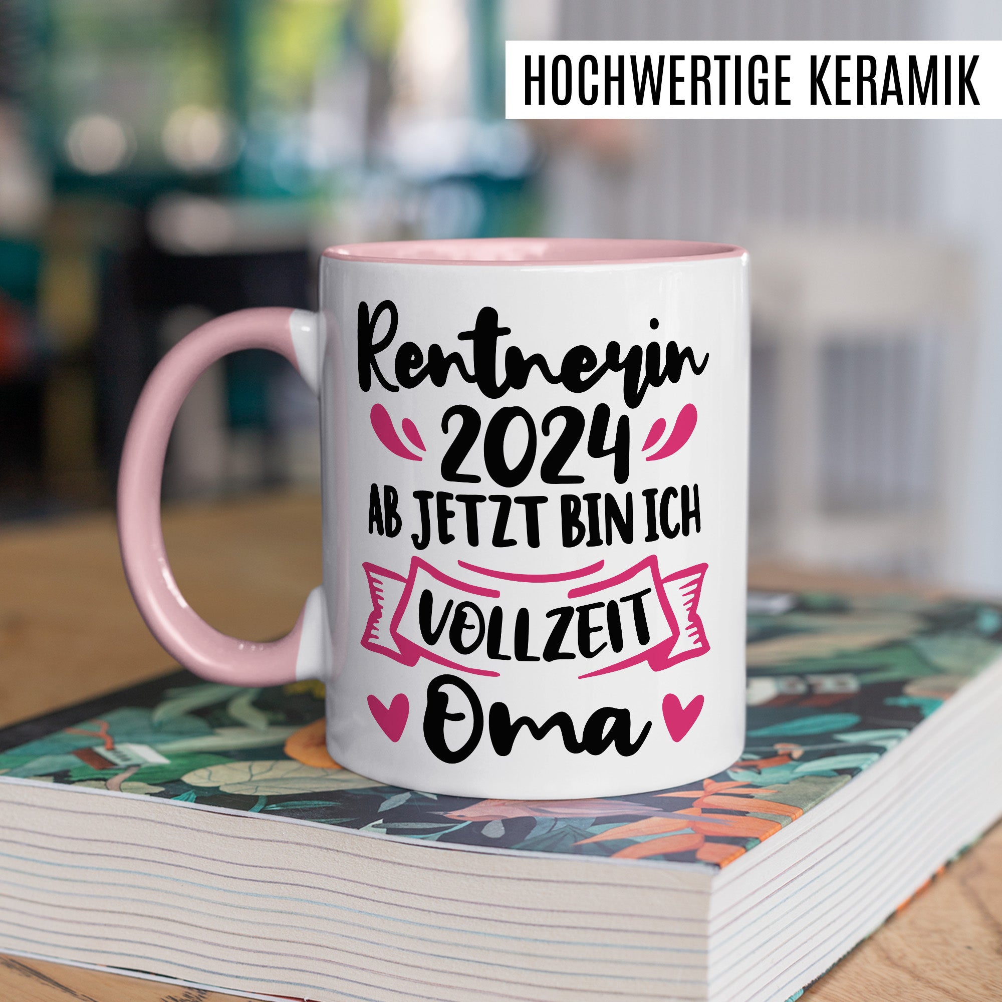 Tasse Rentnerin 2024 mit Spruch: "Vollzeit Oma"