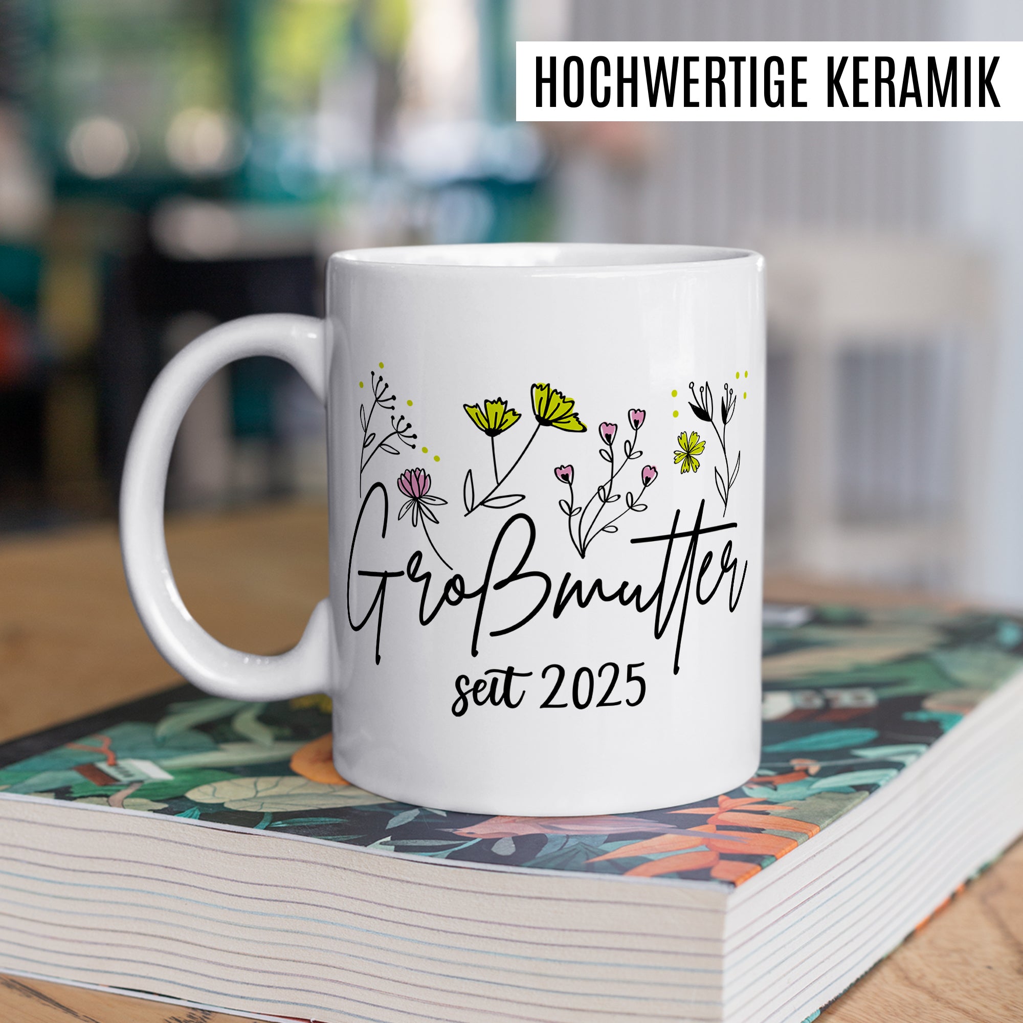 Oma Tasse Geschenk, Großmutter seit 2025 Geschenkidee frisch Oma geworden Kaffeetasse mit Spruch Kaffee-Becher Teetasse Familie Enkel Enkelkinder Geburt