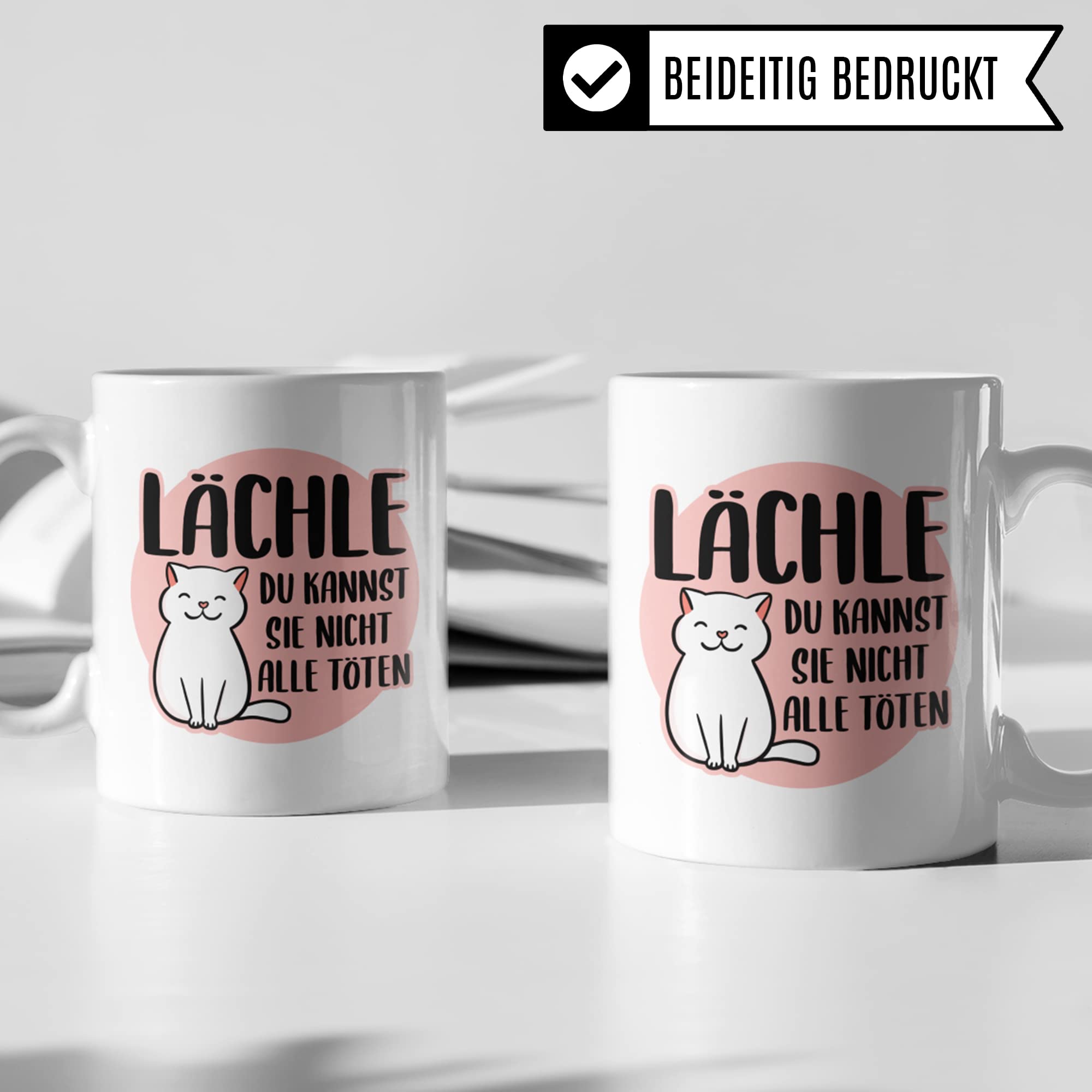 Tasse lustig mit Spruch Lächle du kannst sie nicht alle töten - Kaffee Katzen Lieblingstasse mit Katzenmotiv - Geschenk für Arbeit Büro Katze Kollegin Frauen Freundin Kaffee-Becher