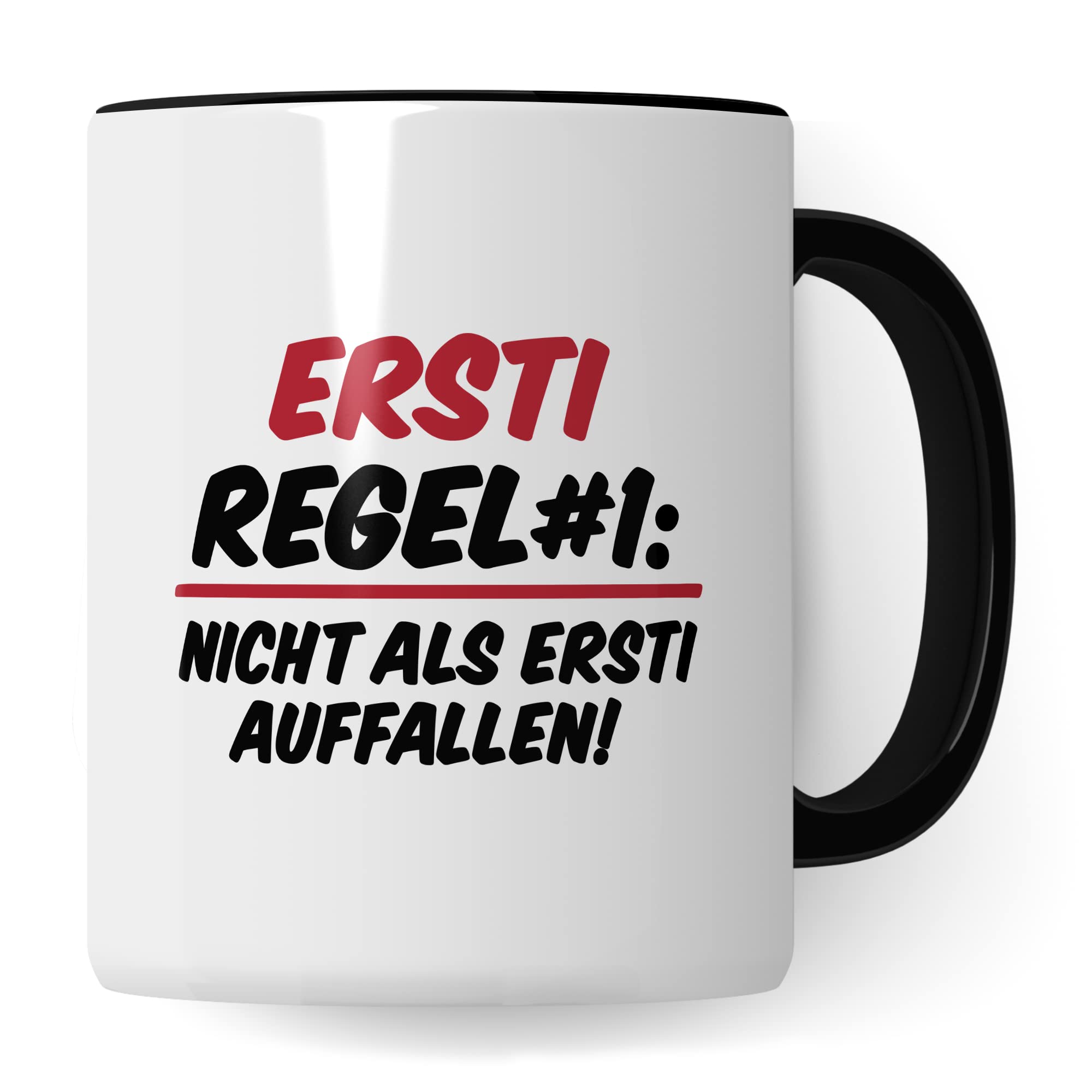 Ersti Tasse lustig Student Kaffeetasse Witz Studentin Kaffee-Becher Humor erstes Semester Geschenk Studienbeginn Geschenkidee Erstsemester Regel Nr 1 Regeln Verhaltensregeln