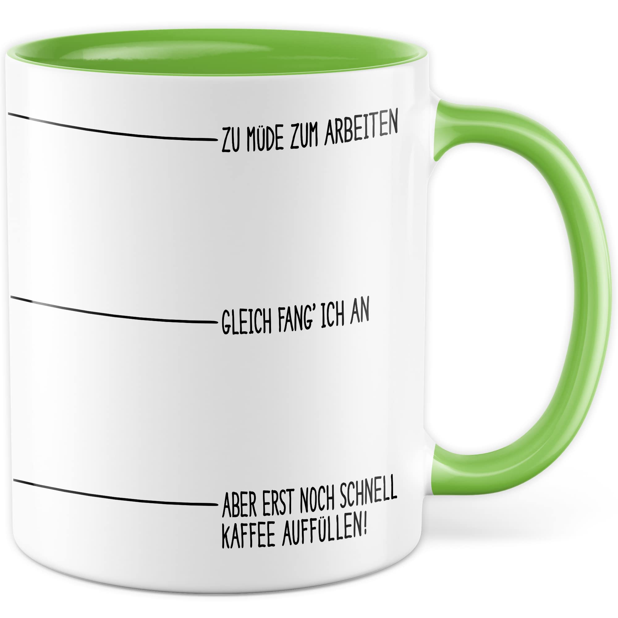 Tasse Kaffee-Füllstand Geschenk, Zu müde zum arbeiten gleich fang ich an Geschenkidee Kaffee-Liebhaber Kaffee-Becher Kaffeetasse Kaffee-Fans Kaffee-Genießer Tasse mit Spruch lustig