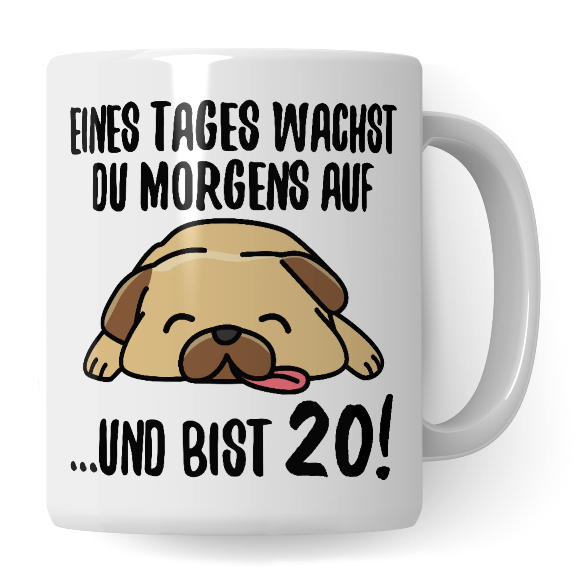 Tasse 20. Geburtstag, Geschenk 20 Geburtstag Frau & Mann, Becher mit Spruch Hunde Motiv, Kaffeebecher Geschenkidee , Kaffeetasse Deko Geburtstagsgeschenk