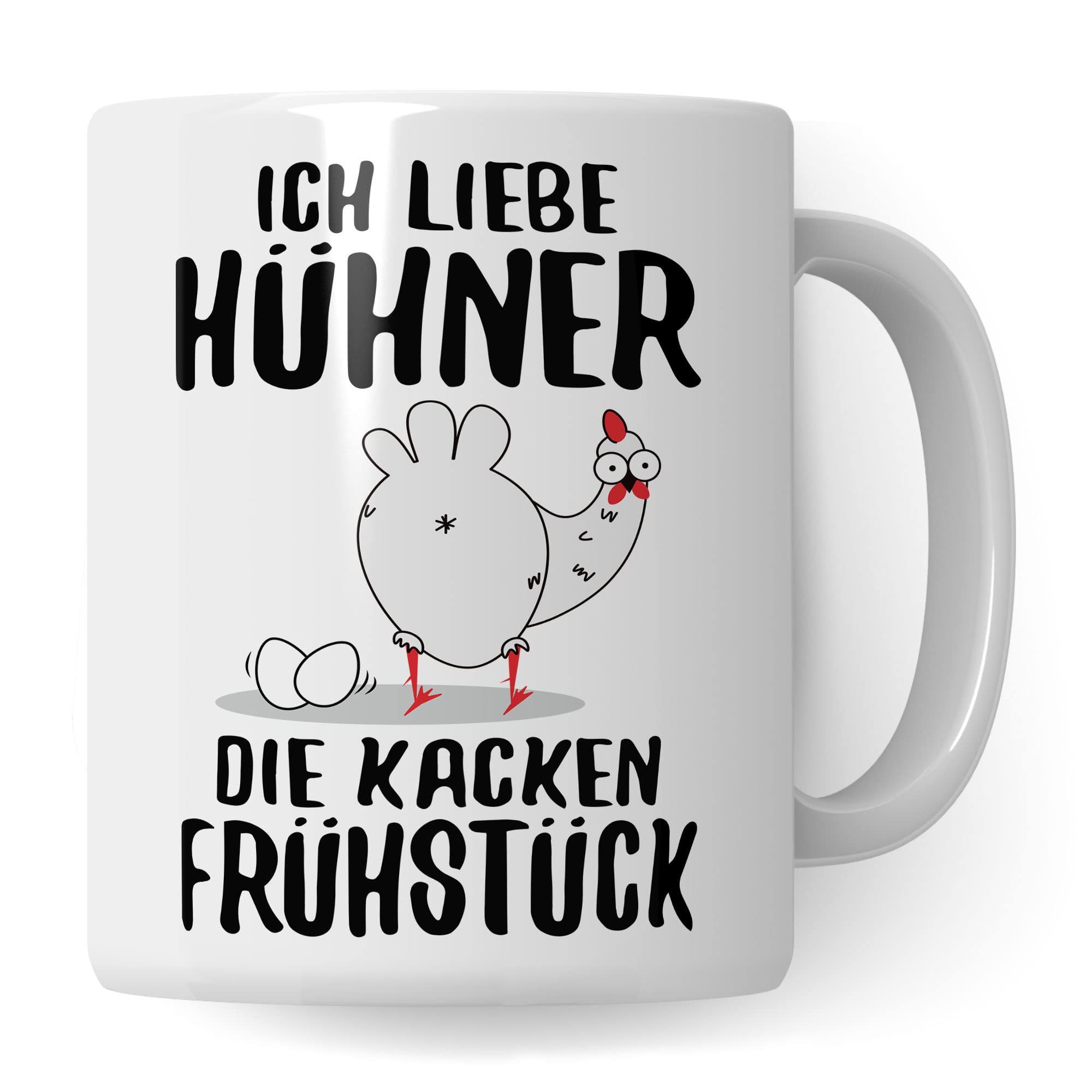 Hühner Tasse, Ich liebe Hühner die kacken Frühstück, lustig Hühnerhalter Geschenk für Landwirt Bauer Hühnerbesitzer, witzige Frühstück-Tasse mit Huhn-Motiv