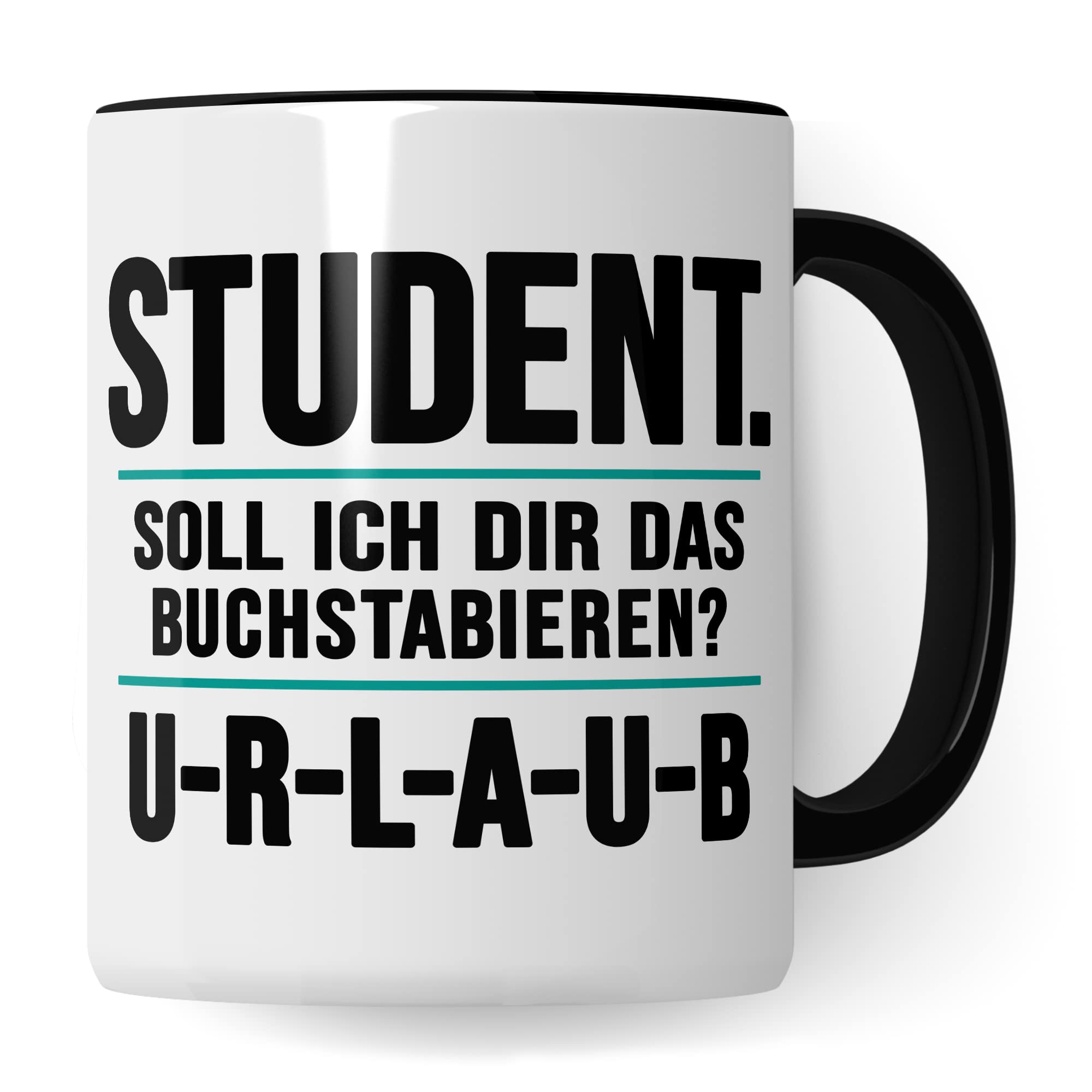 Studenten Tasse lustig Urlaub Student Kaffeetasse Witz Studentin Kaffee-Becher Studium Humor Studieren Geschenk Studienbeginn Geschenkidee Erstsemester