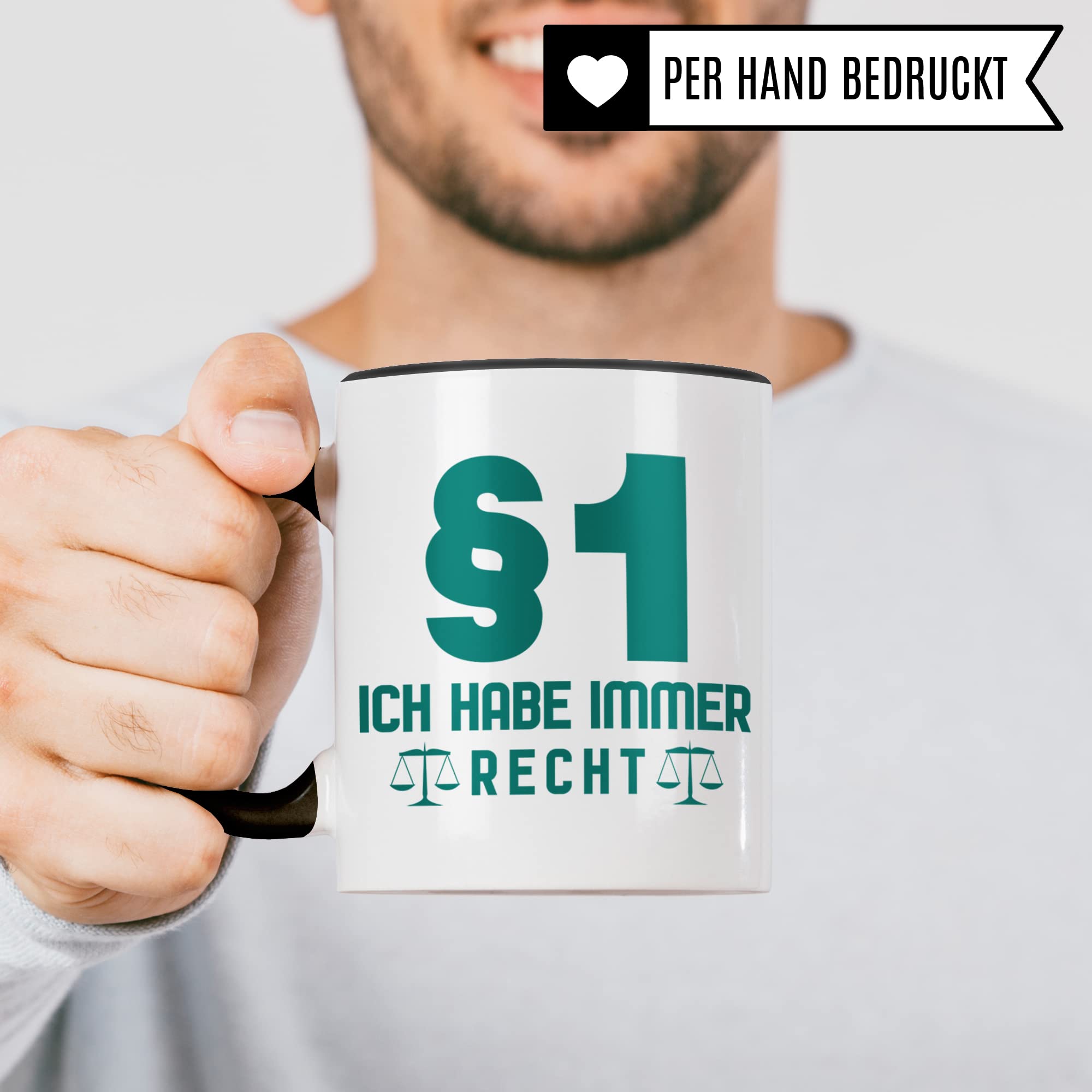 Jura Tasse lustig: §1 Ich habe immer recht, Geschenk für Anwalt Anwältin Rechtsanwalt Richter lustig, Kaffeetasse mit Spruch Juristin Jurist Rechtswissenschaft Studium Student Studentin Becher