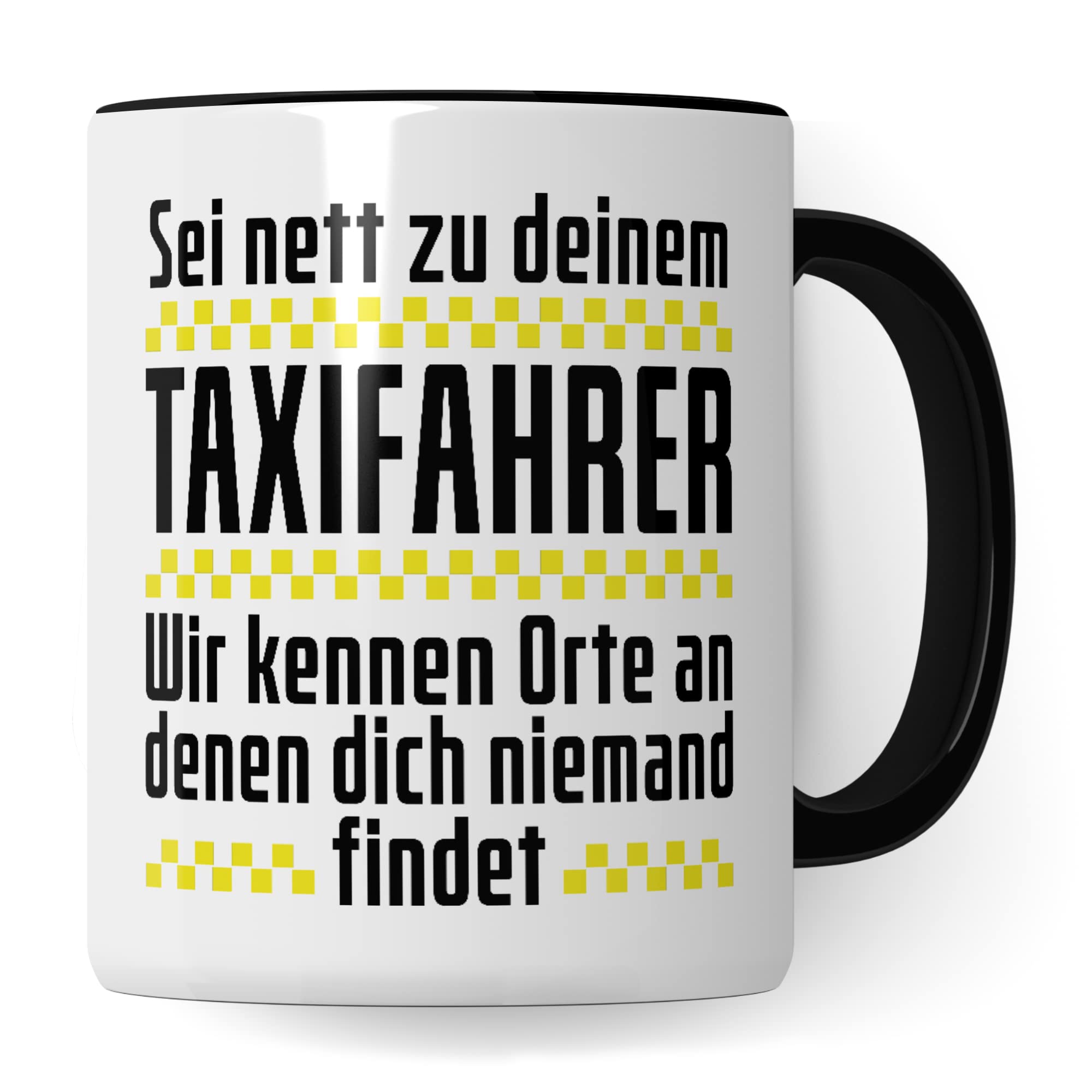 Taxi Tasse, Taxifahrer lustiger Spruch Geschenkidee Kaffeetasse, Taxi Geschenk Humor Taxichauffeur Teetasse Becher Kaffeebecher