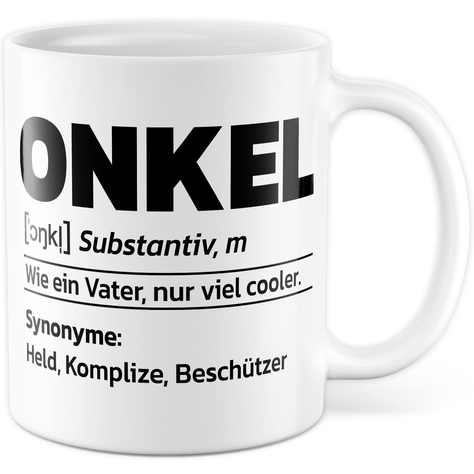 Du wirst Onkel Tasse Geschenk lustig Bruder Kaffeetasse Nichte Kaffee-Becher Neffe Geschenkidee werdender Onkel Definition Motiv Familie Humor Geschwister Patenonkel Pate