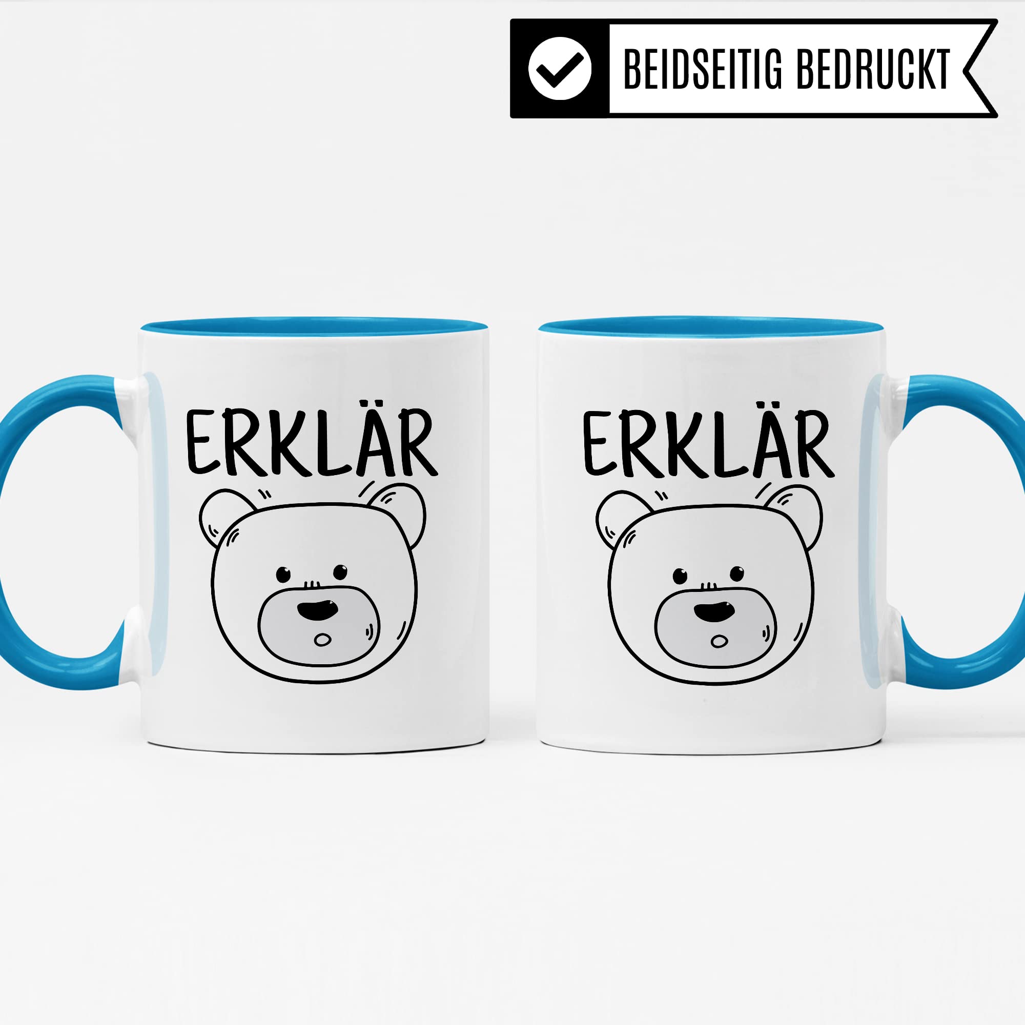 Tasse Erklärbär Geschenk Tasse mit Wortspiel Geschenkidee Kaffeetasse Tasse mit Spruch lustig Bären-Motiv Kaffee-Becher Teetasse Witztasse Humor Witz Deutschlehrer Germanistik