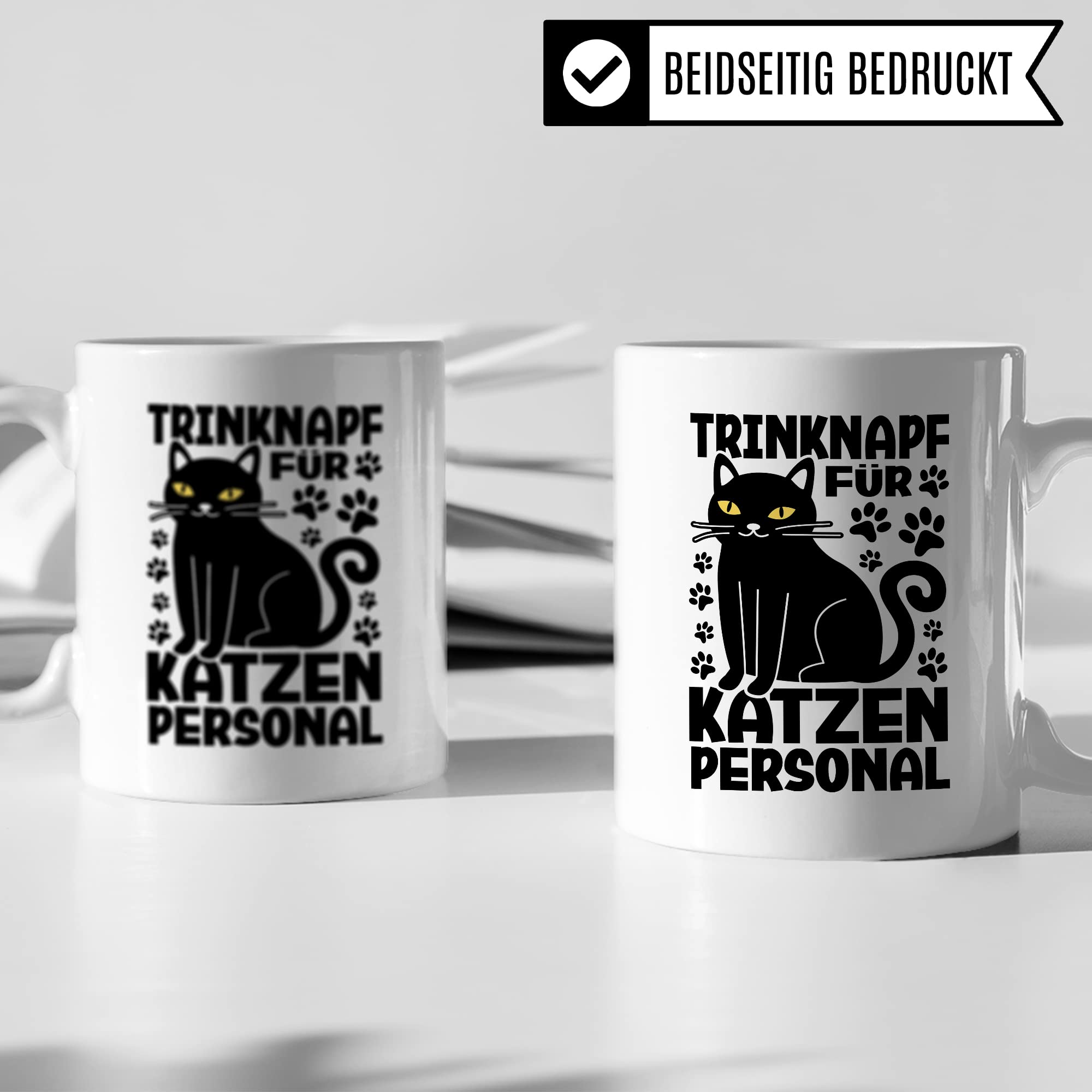 Katzen Tasse Kaffeetasse Humor Kaffee-Becher mit Spruch Katze Witz Katzenmama Trinknapf für Katzenpersonal Trinknapf Geschenk Geschenkidee für Katzenliebhaber Katzentasse Tasse fürs Büro