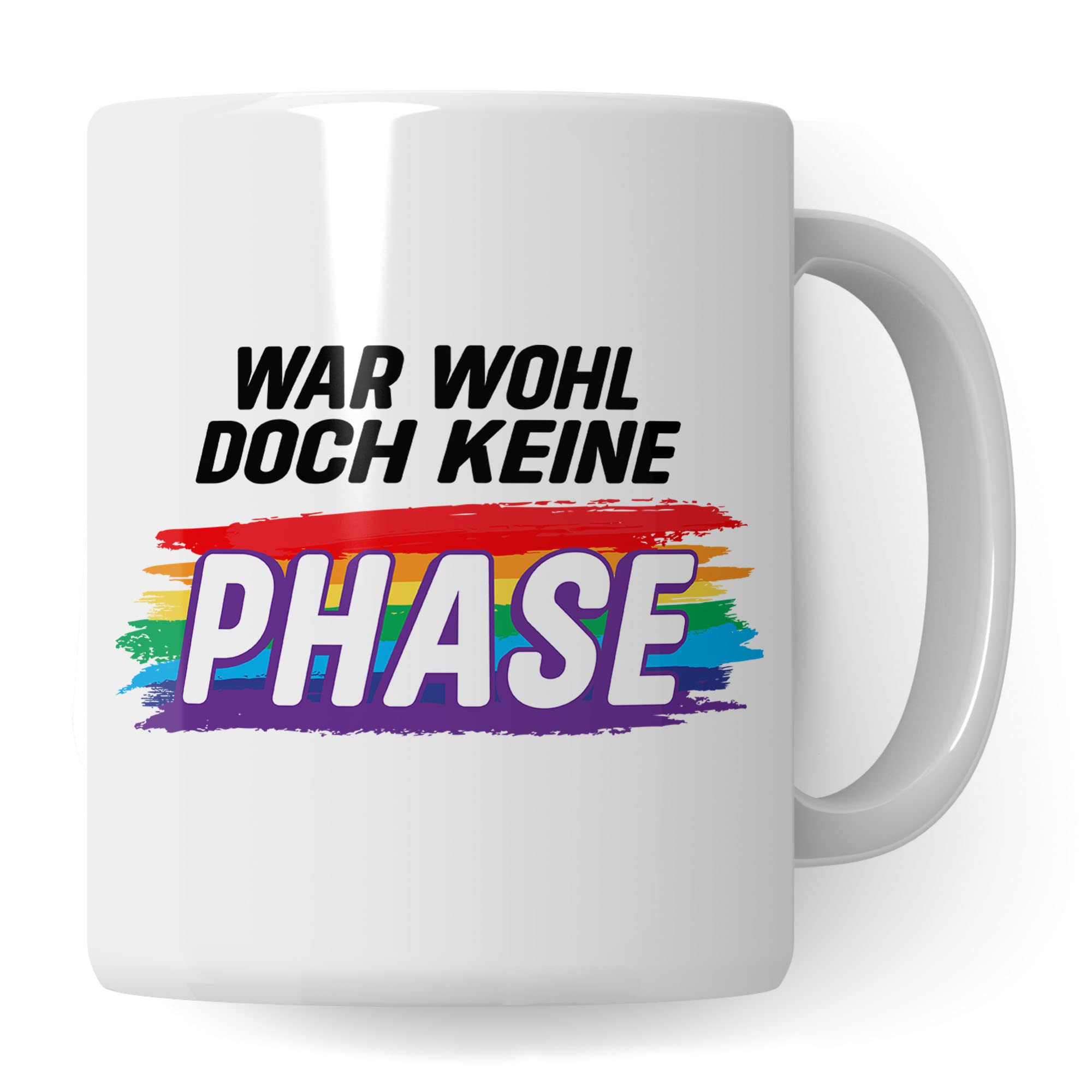 Tasse LGBTQI+ , War wohl doch keine Phase, Gay Pride Geschenk Spruch lustig Motiv Geschenkidee Kaffeetasse outing LGBT queer schwul lesbisch Spruch