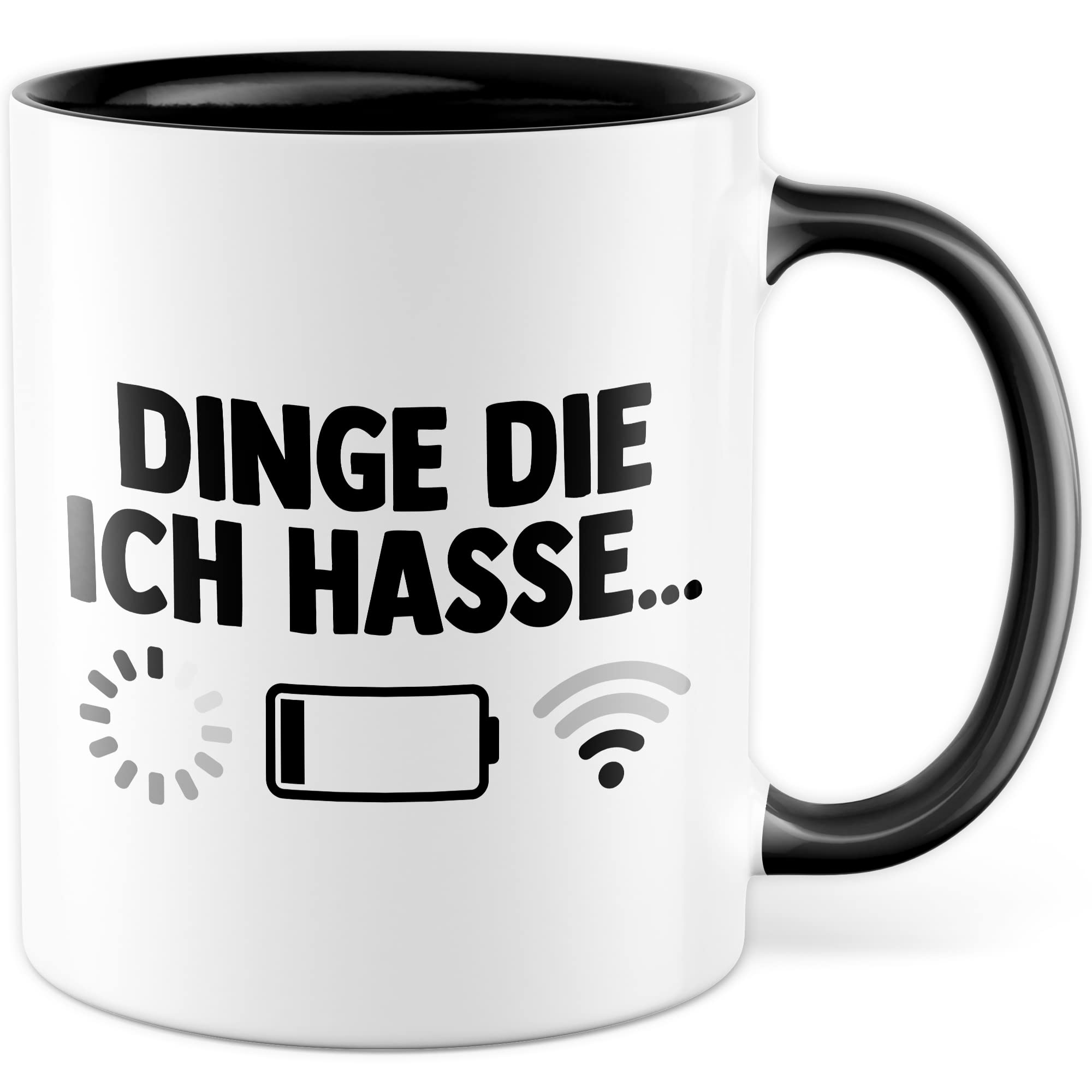 Dinge die ich hasse Tasse Schlechter Empfang Geschenkidee Kaffeetasse Wlan Akku Geschenk für Teenager Kaffeebecher Teen Becher