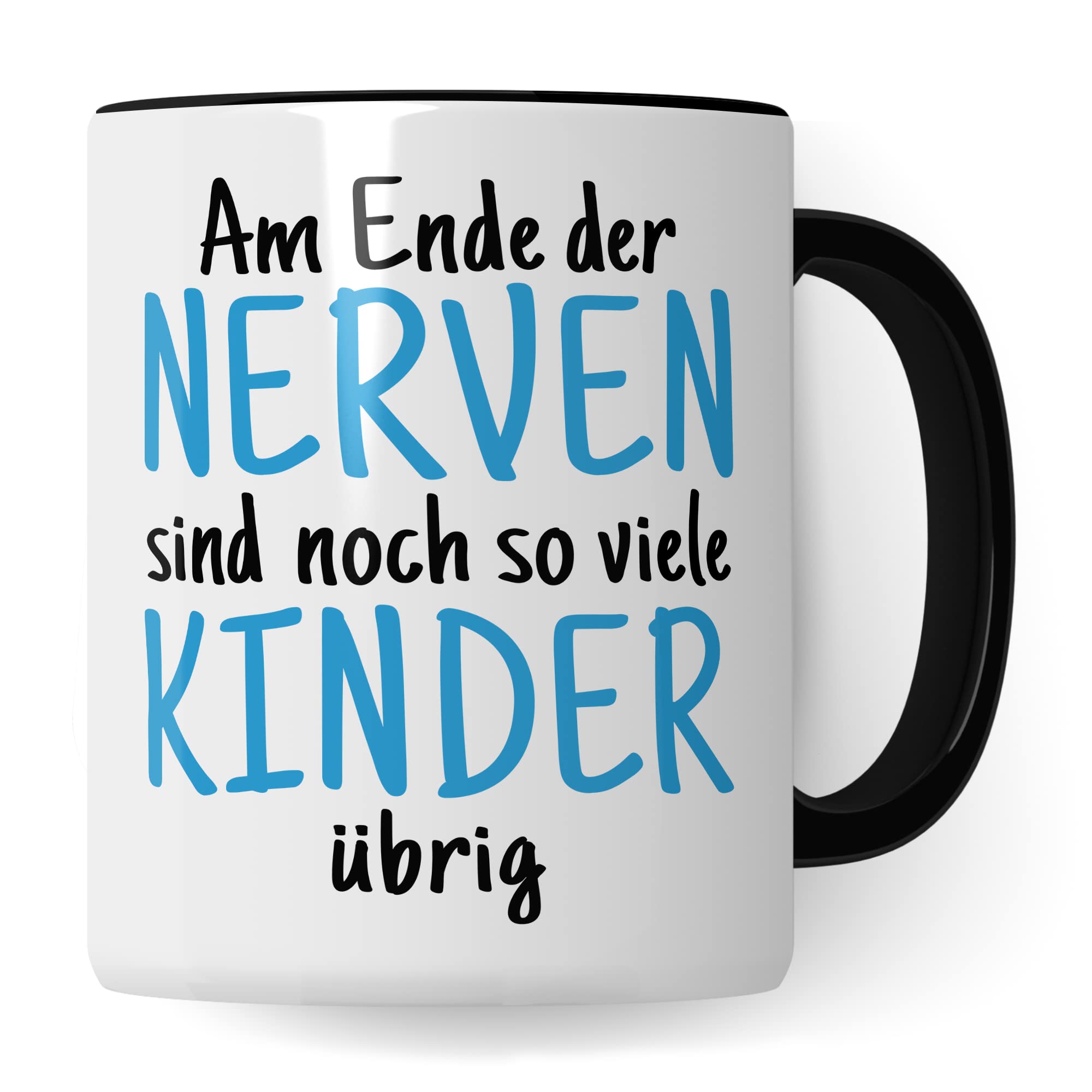 Tasse Eltern Geschenk, Am Ende der Nerven sind noch so viele Kinder über Geschenkidee Kaffeetasse Kaffee-Becher Tasse mit Spruch lustig Witztasse Mama Papa