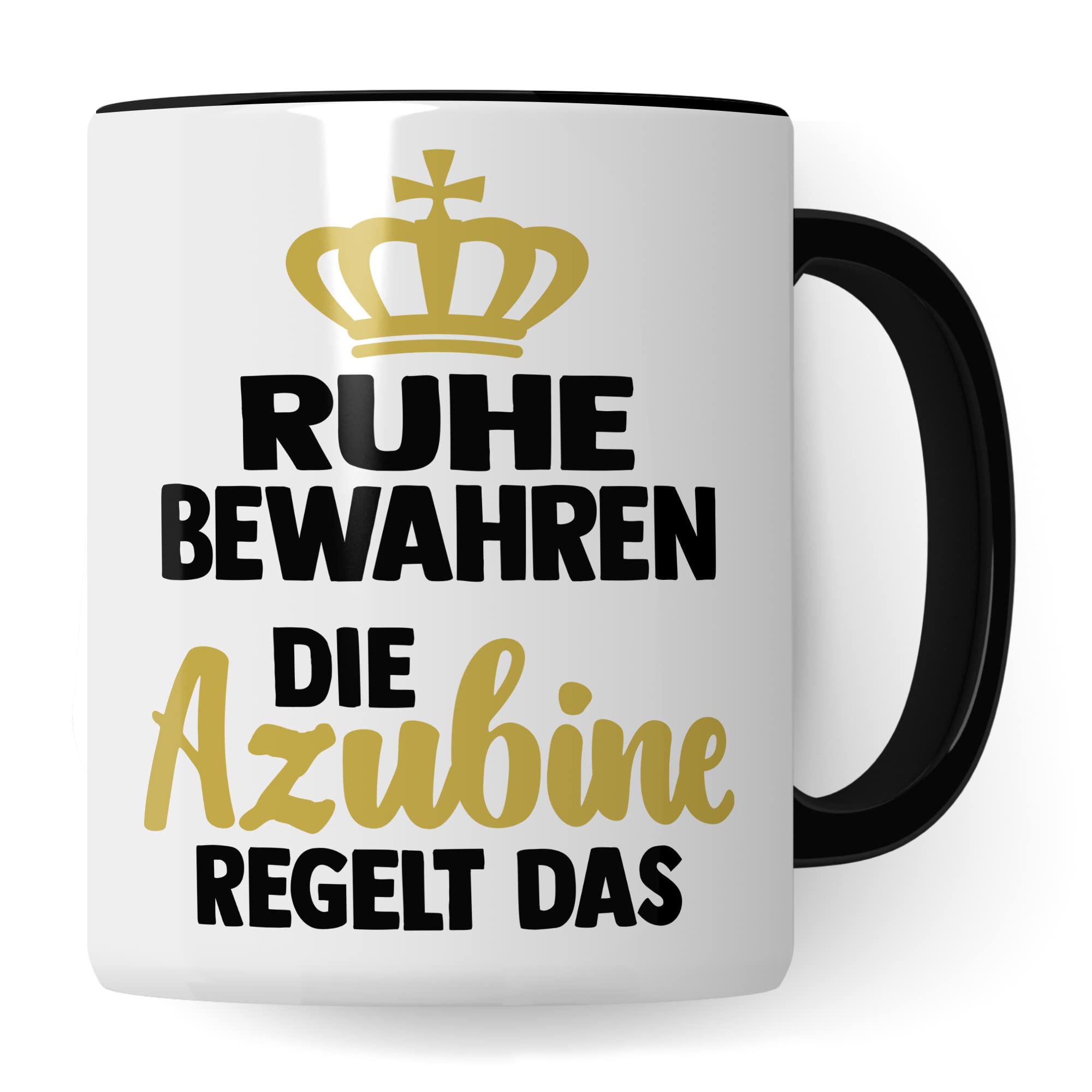 Azubine Tasse Geschenk, Ruhe bewahren die Azubine regelt das Kaffetasse mit Spruch lustig Geschenkidee Auszubildende Kaffee-Becher Humor Teetasse Ausbildung Lehrling