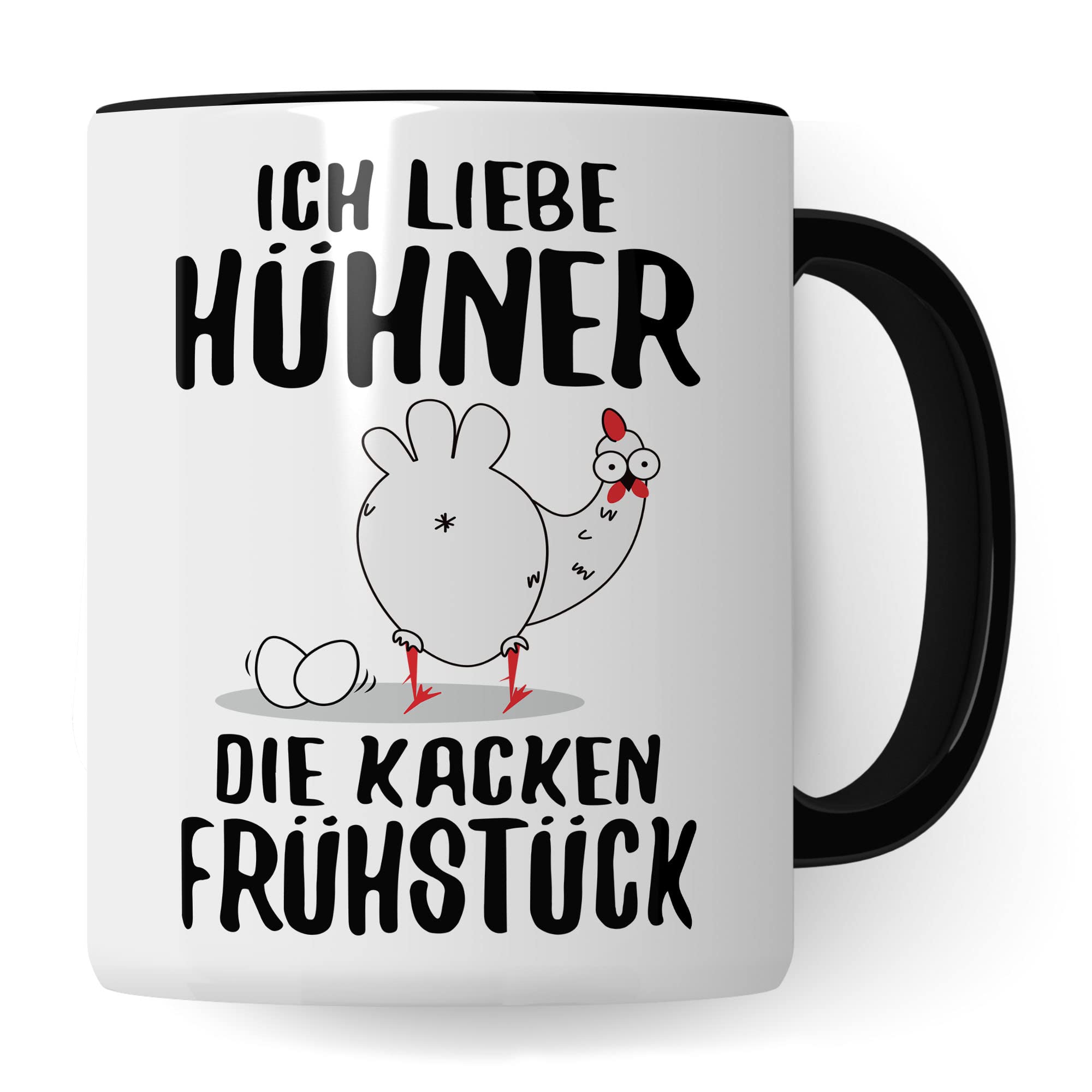 Hühner Tasse, Ich liebe Hühner die kacken Frühstück, lustig Hühnerhalter Geschenk für Landwirt Bauer Hühnerbesitzer, witzige Frühstück-Tasse mit Huhn-Motiv