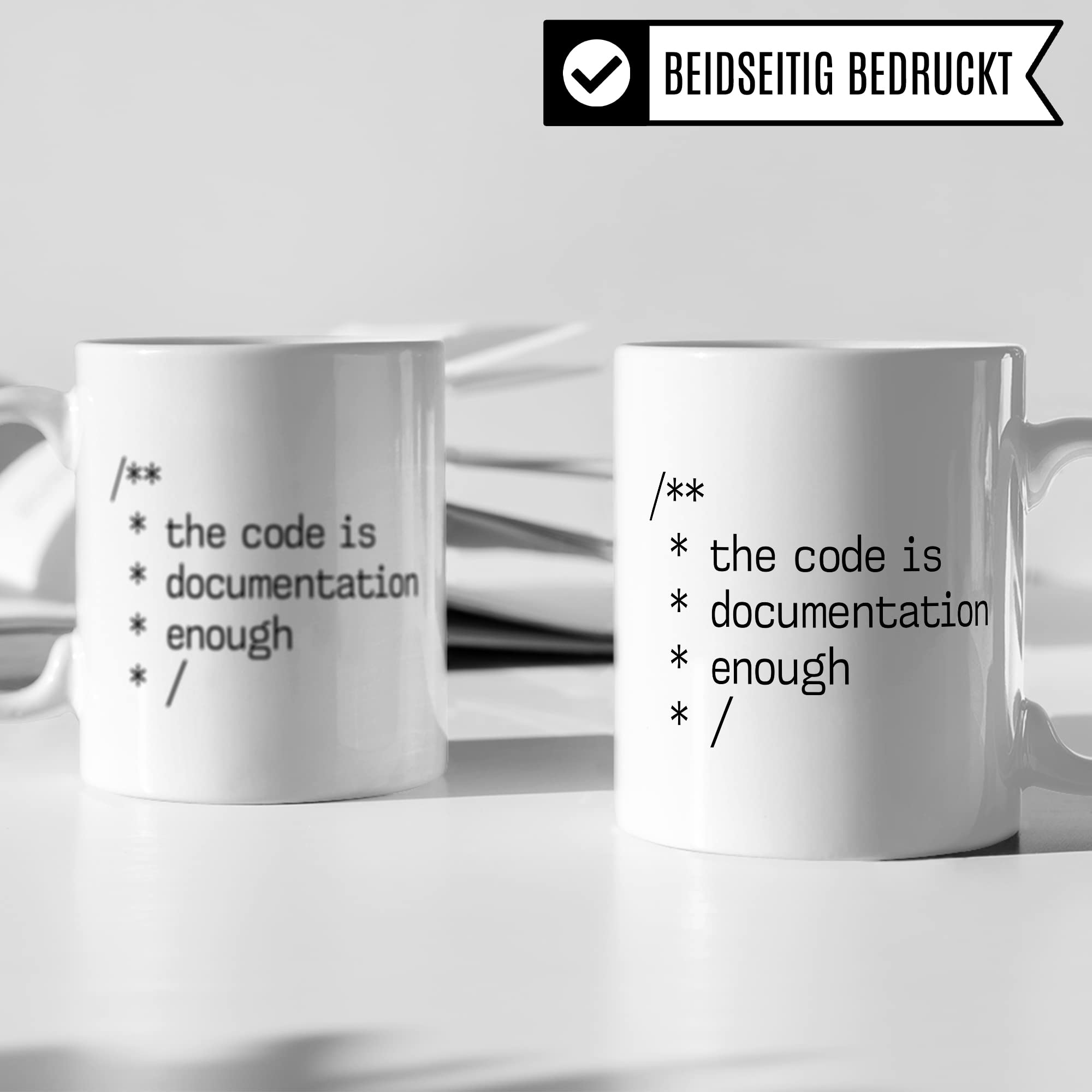 Informatik Geschenk Tasse, The Code is Documentation enough Geschenkidee für Informatiker Kaffee-Becher Informatikerin Programmierer Kaffeetasse mit Spruch lustig Code