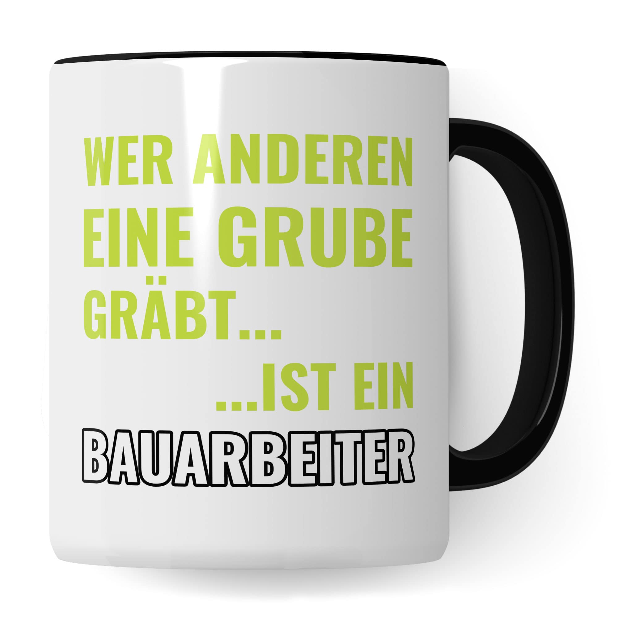 Bauarbeiter Tasse, Baustellen Spruch lustig, Männer Kaffeetasse Geschenkidee, Bagger Kaffeebecher, Baggerfahrer Becher, Humor Witz Geschenk für Baustelle