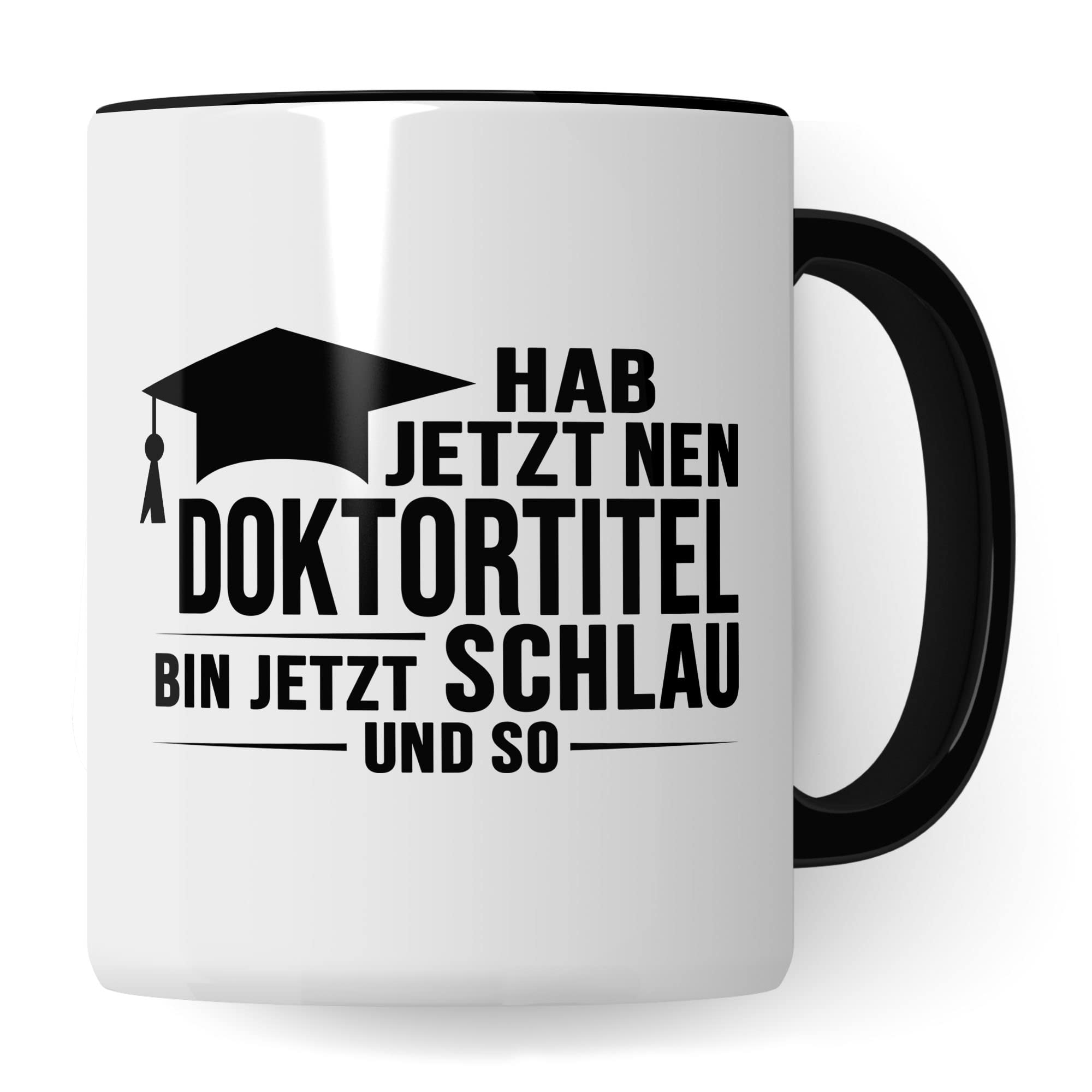 Doktortitel Tasse Geschenkidee, Kaffeebecher mit Spruch lustig, Doktor Geschenk, Kaffeetasse Humor Witz Geschenkidee für Doktorarbeit, Doktorin Teetasse