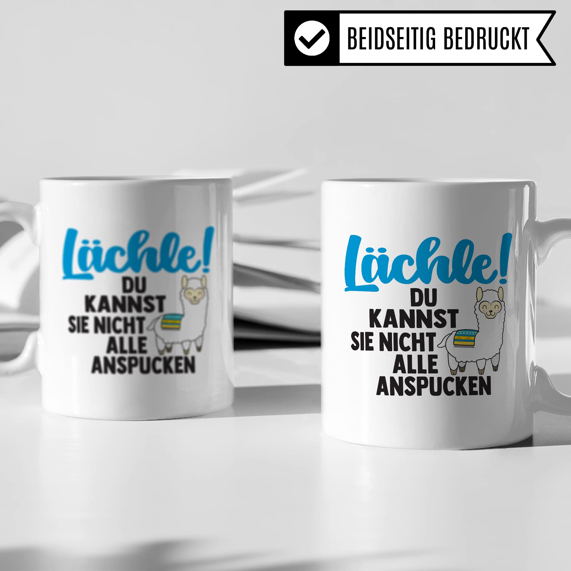 Tasse Lama Geschenk, Lächle! Du kannst sie nicht alle anspucken Geschenkidee Tasse mit Spruch lustig Kaffee-Becher Kaffeetasse Teetasse Humor Witz Witztasse Alpaka spucken