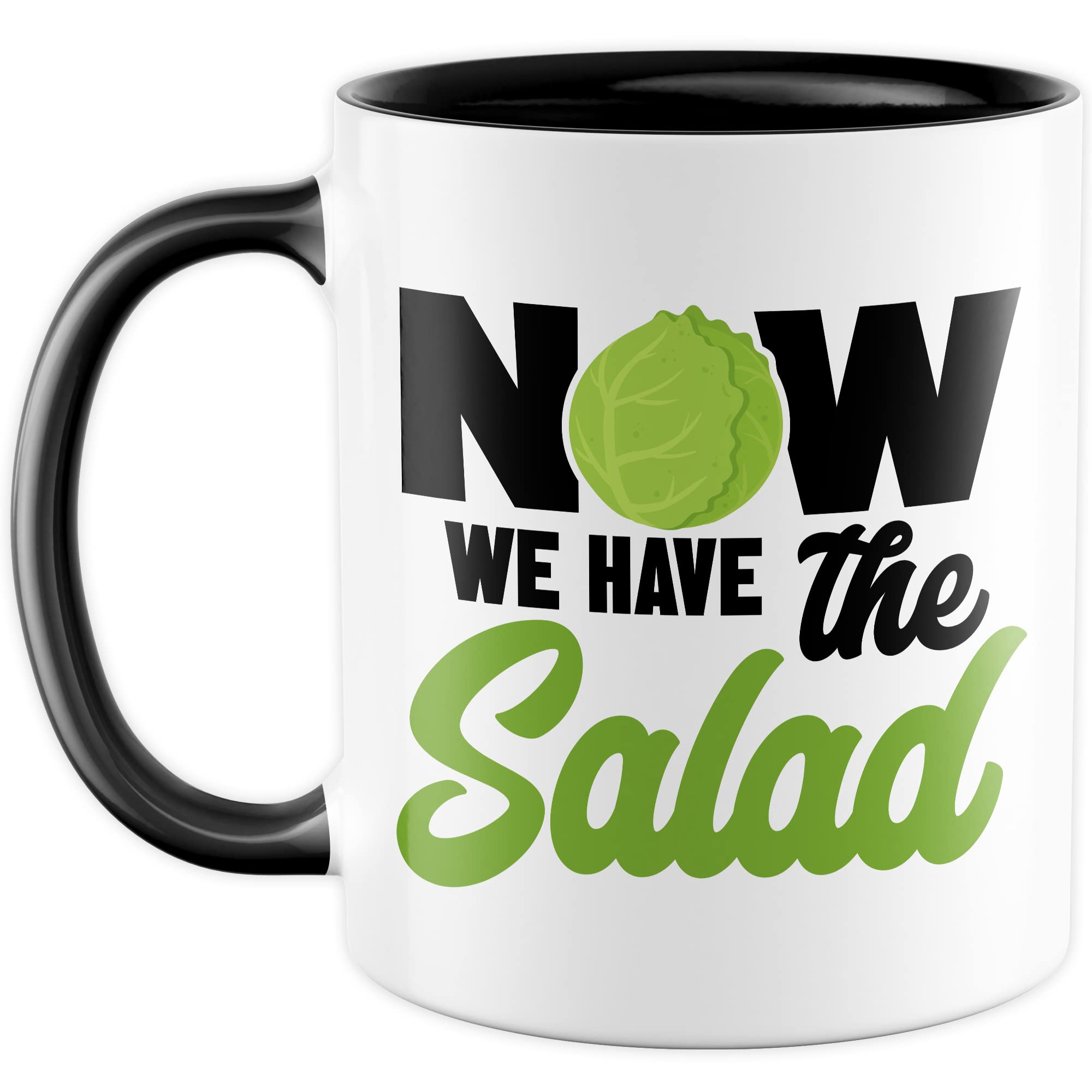 Witz Tasse mit Spruch Denglisch Kaffeetasse Humor Now we have the salad Witz Kaffee-Becher Englisch-Lehrer Geschenk lustig Jetzt haben wir den Salat Sprichwort Geschenkidee Wortspiel