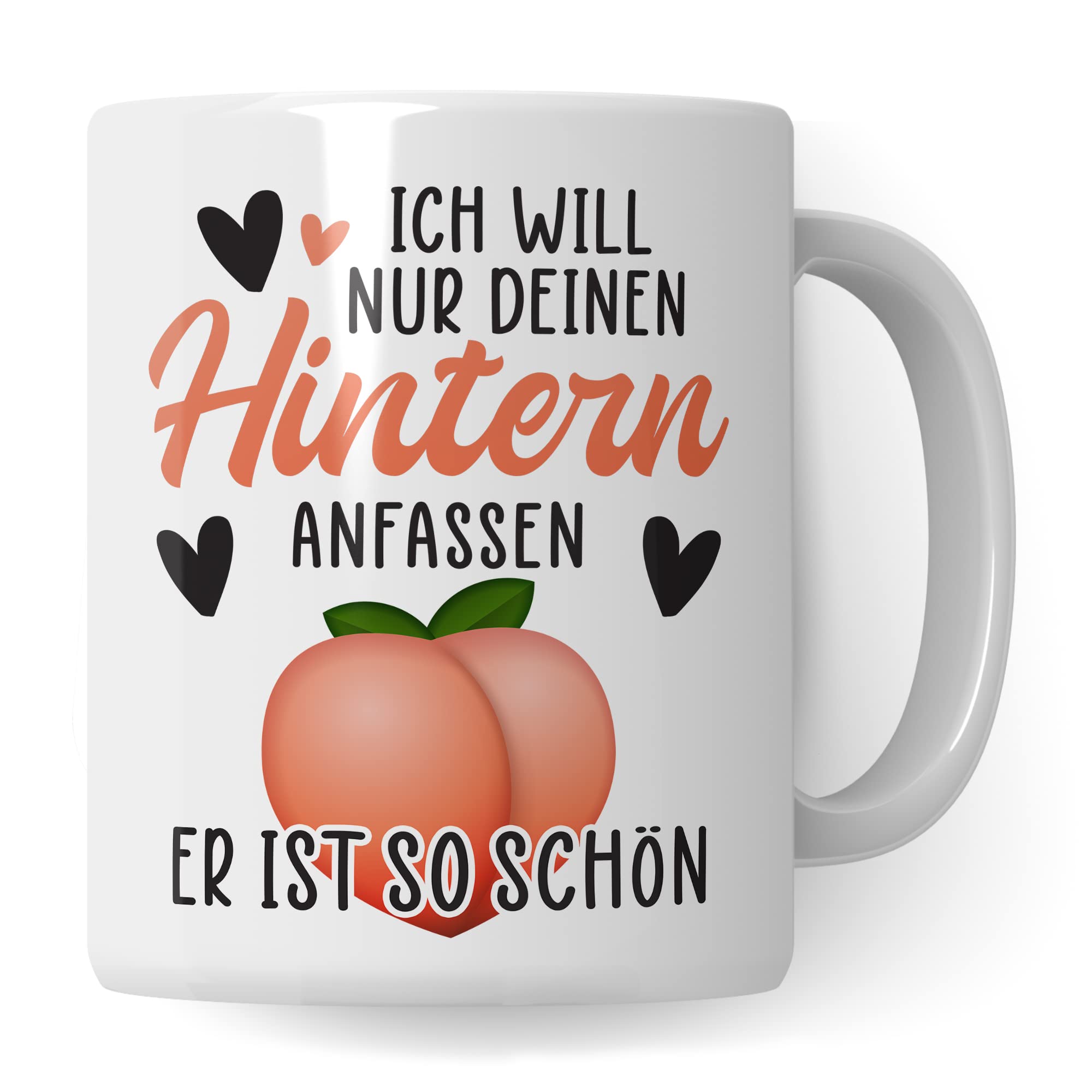 Hintern Tasse Freundin Geschenk Kaffeetasse Freund Popo Kaffee-Becher lustiges Geschenk Beziehung Geschenkidee Humor Ich will deinen Hintern anfassen Spruch Zeichnung