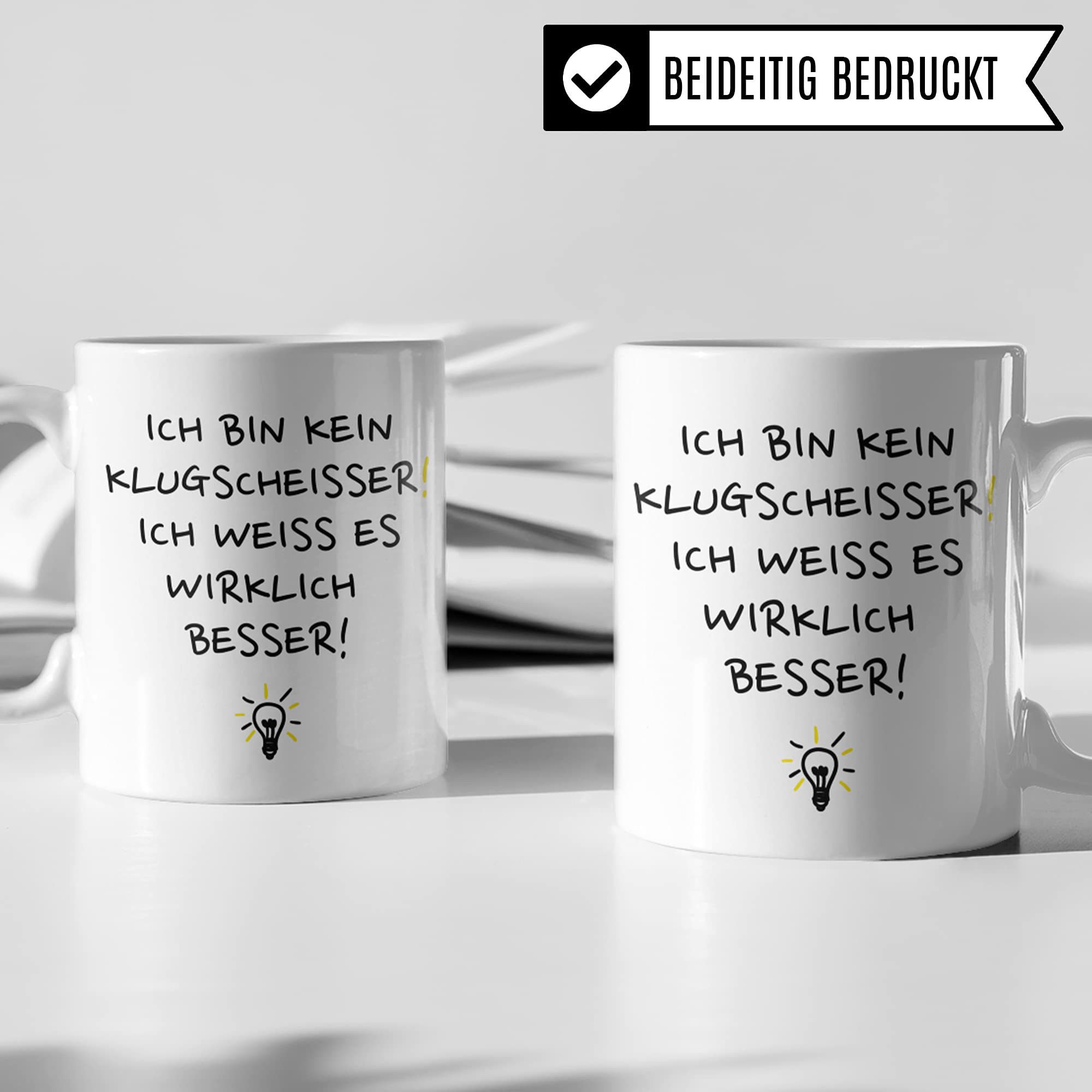 Tasse Spruch Arbeit lustig, Ich bin kein Klugscheißer Ich weiß es wirklich besser, Büro Kollege Kollegin Chef lustiger Becher witzig Kaffeetasse