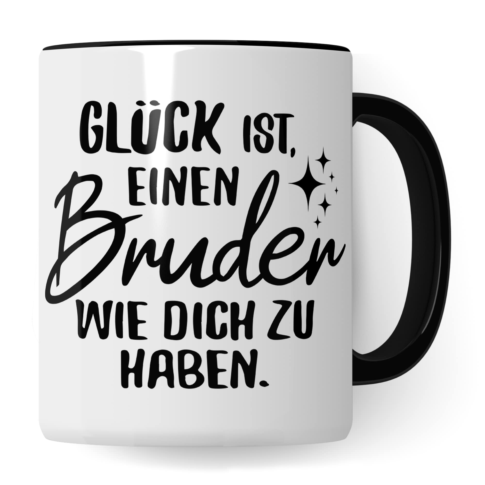 Bruder Tasse Geschwister Kaffeetasse Brüder Geschenk Bruderherz Kaffee-Becher Schwester Geschenkidee Glück ist einen Bruder wie dich zu haben Motiv Geschwisterliebe