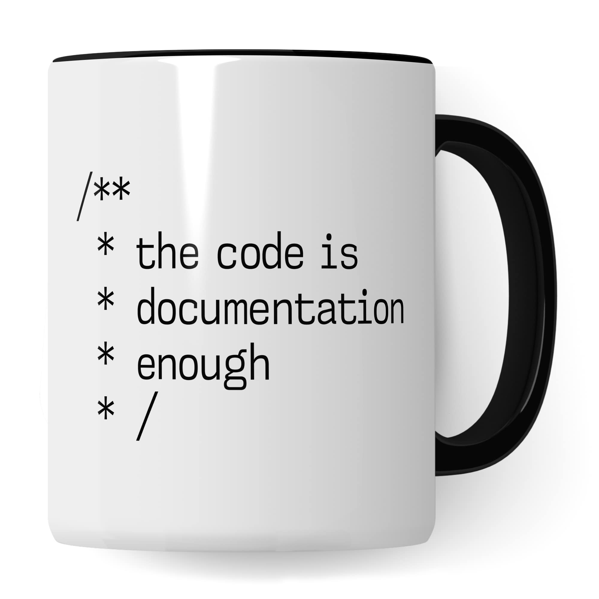 Informatik Geschenk Tasse, The Code is Documentation enough Geschenkidee für Informatiker Kaffee-Becher Informatikerin Programmierer Kaffeetasse mit Spruch lustig Code