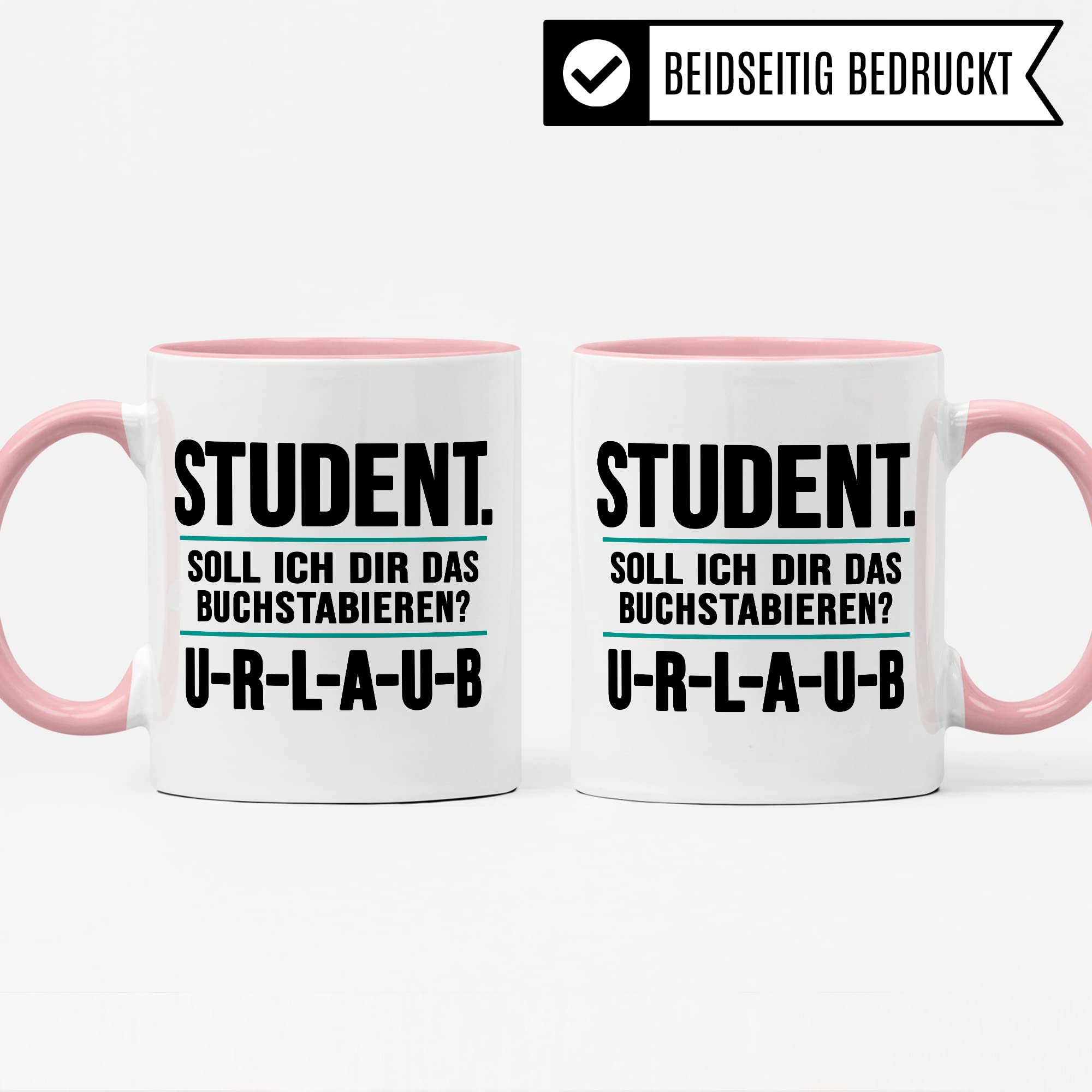 Studenten Tasse lustig Urlaub Student Kaffeetasse Witz Studentin Kaffee-Becher Studium Humor Studieren Geschenk Studienbeginn Geschenkidee Erstsemester