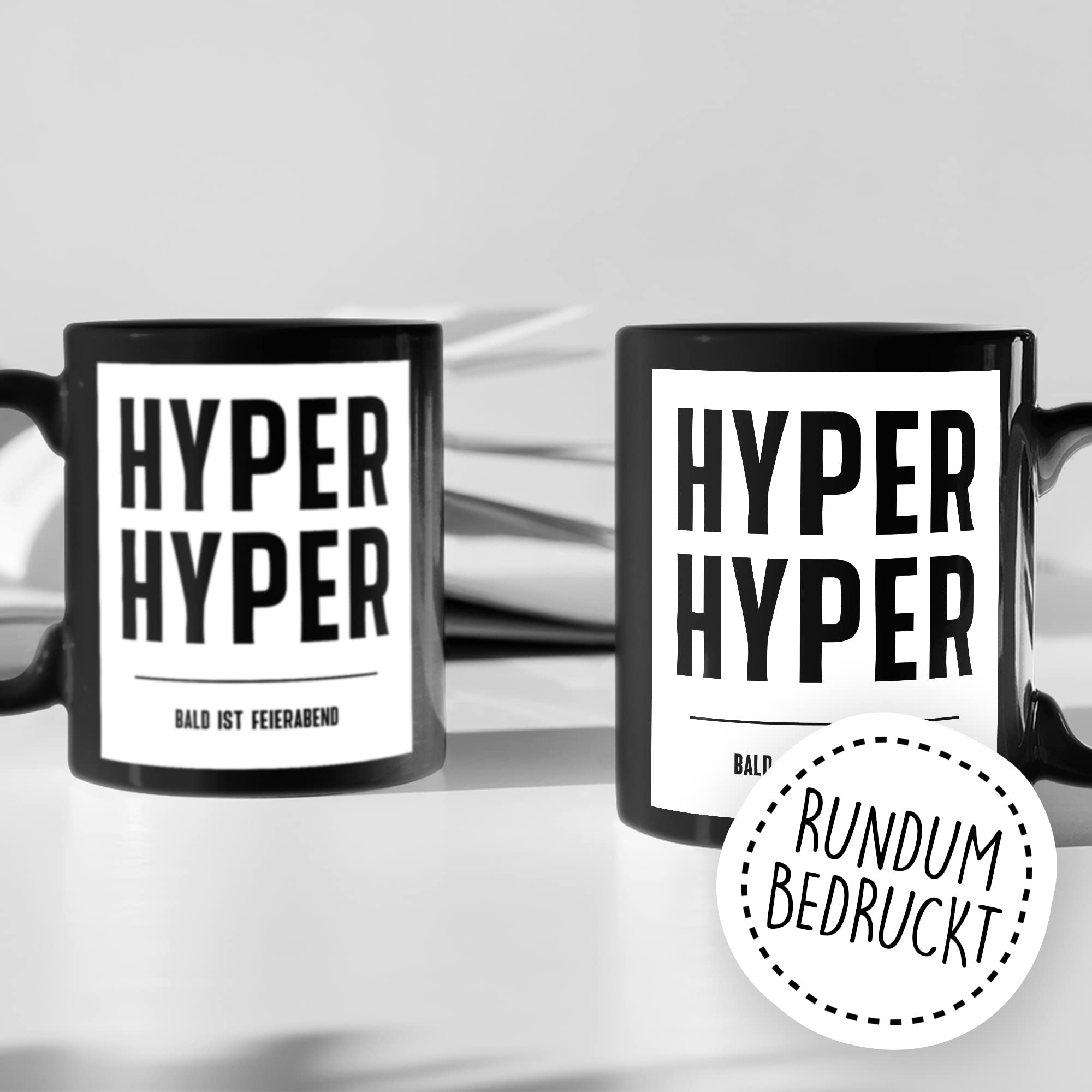 HYPER HYPER Tasse mit Spruch bald ist Feierabend Kaffeetasse lustig 90er Rave Kaffee-Becher Arbeit lustig Geschenkidee Kollegen Humor Scooter Büro Tasse Witz Geschenk Kollegin Kollege