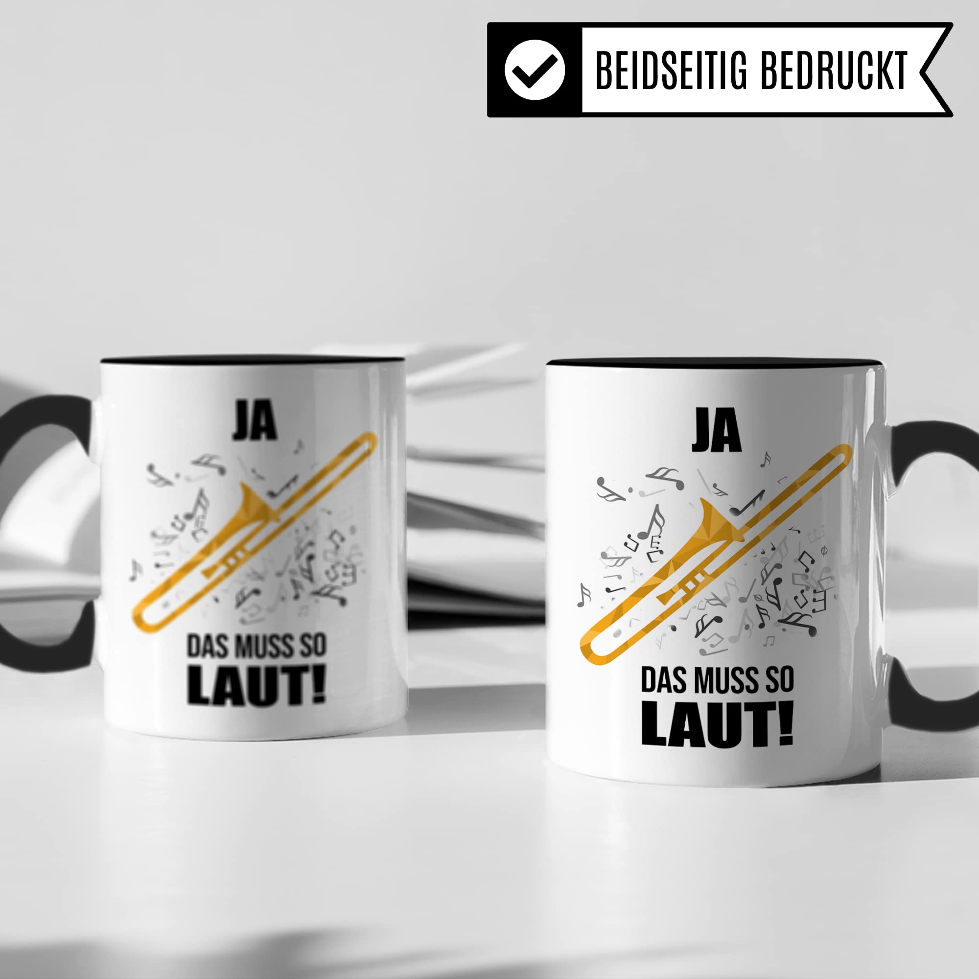 Posaune Tasse - Musik Geschenk für Posaunist - Kaffeetasse Musiker Posaunenspieler - Instrument Geschenkideen Becher Blechbläser Spruch Kaffeebecher