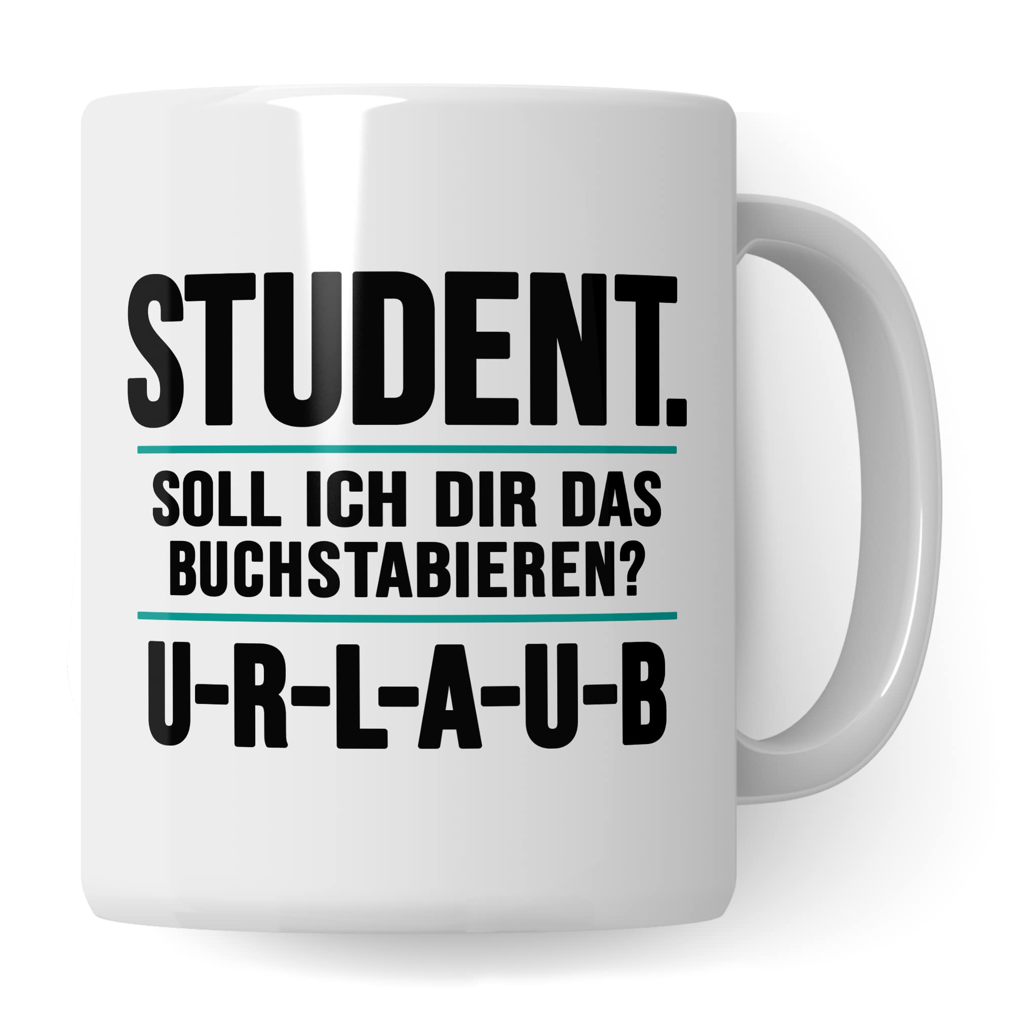 Studenten Tasse lustig Urlaub Student Kaffeetasse Witz Studentin Kaffee-Becher Studium Humor Studieren Geschenk Studienbeginn Geschenkidee Erstsemester