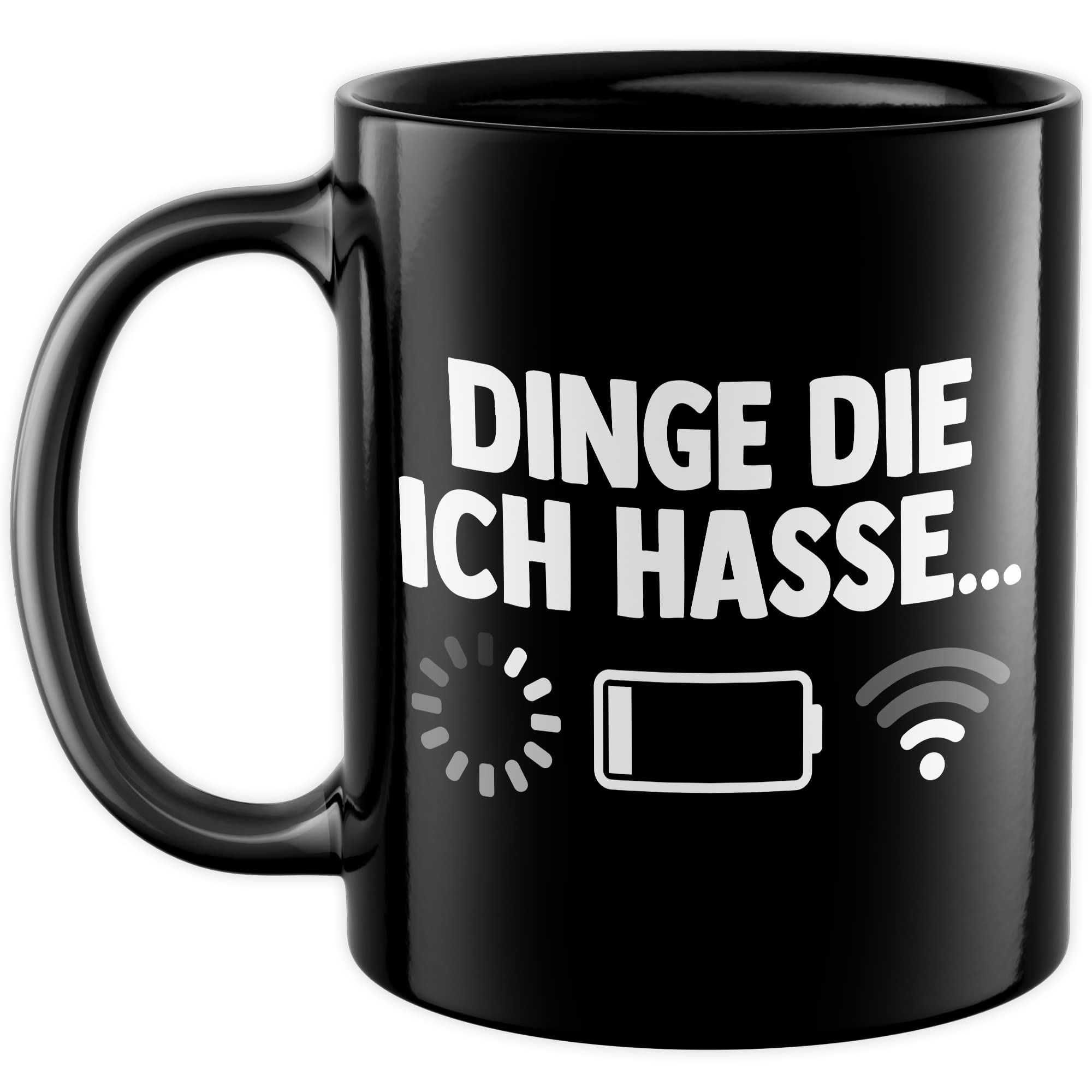 Dinge die ich hasse Tasse Schlechter Empfang Geschenkidee Kaffeetasse Wlan Akku Geschenk für Teenager Kaffeebecher Teen Becher