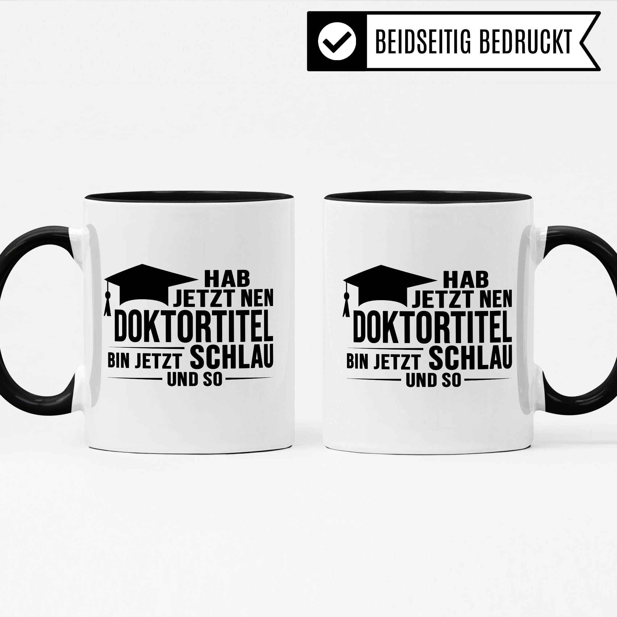 Doktortitel Tasse Geschenkidee, Kaffeebecher mit Spruch lustig, Doktor Geschenk, Kaffeetasse Humor Witz Geschenkidee für Doktorarbeit, Doktorin Teetasse