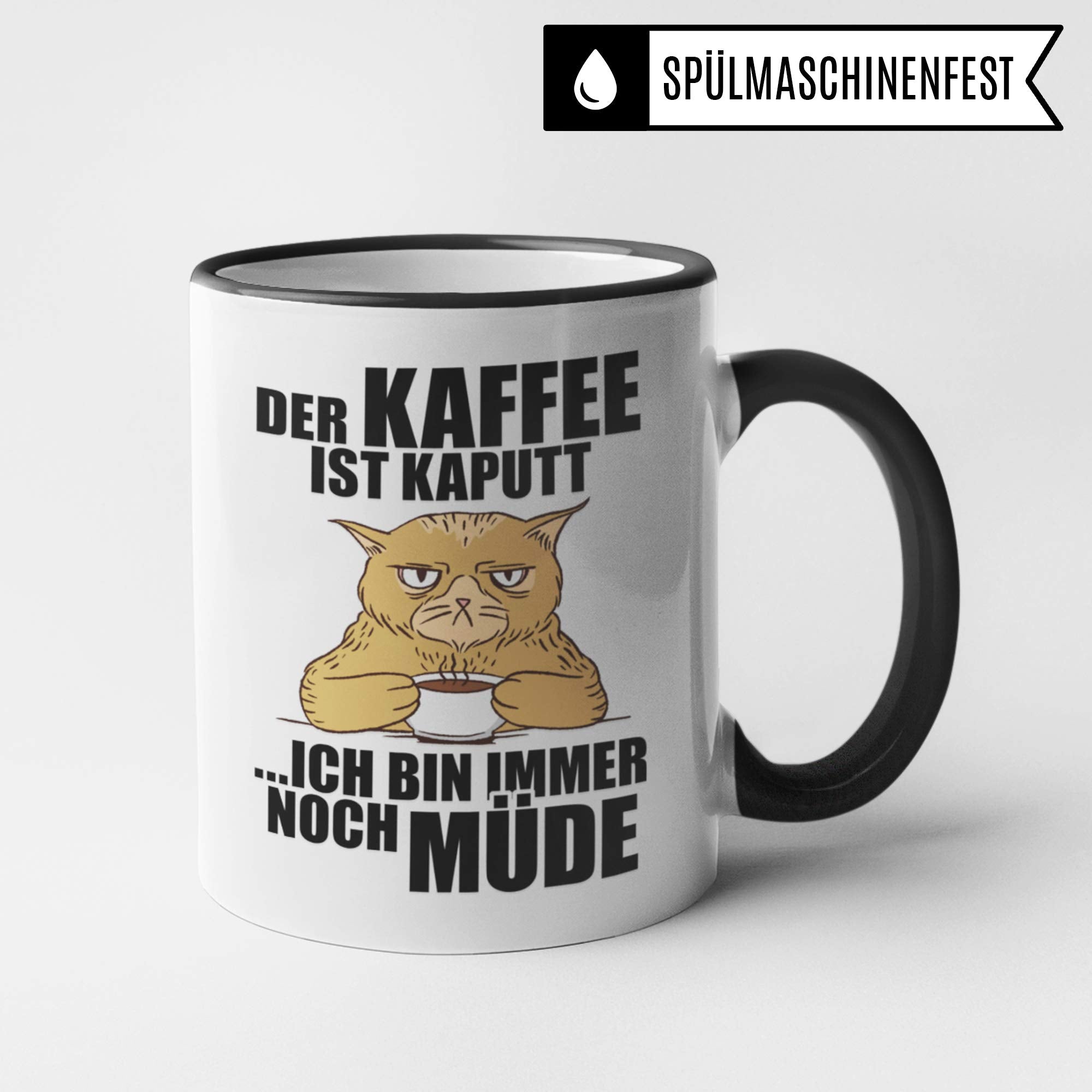 Kaffee Tasse mit Spruch lustig, Kaffeetasse Geschenk: Der Kaffee ist kaputt Ich Bin Immer noch müde, Geschenkidee Morgenmuffel Koffein Büro lustig, Kaffeetrinker Kaffeebecher