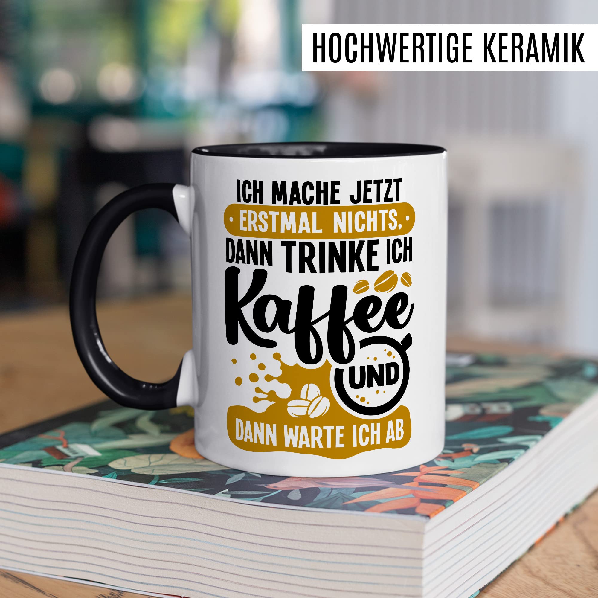 Witz Tasse Faulpelz Geschenkidee Kaffeetasse Humor Ironie Geschenk für Kollegen Kaffeebecher Arbeits Becher