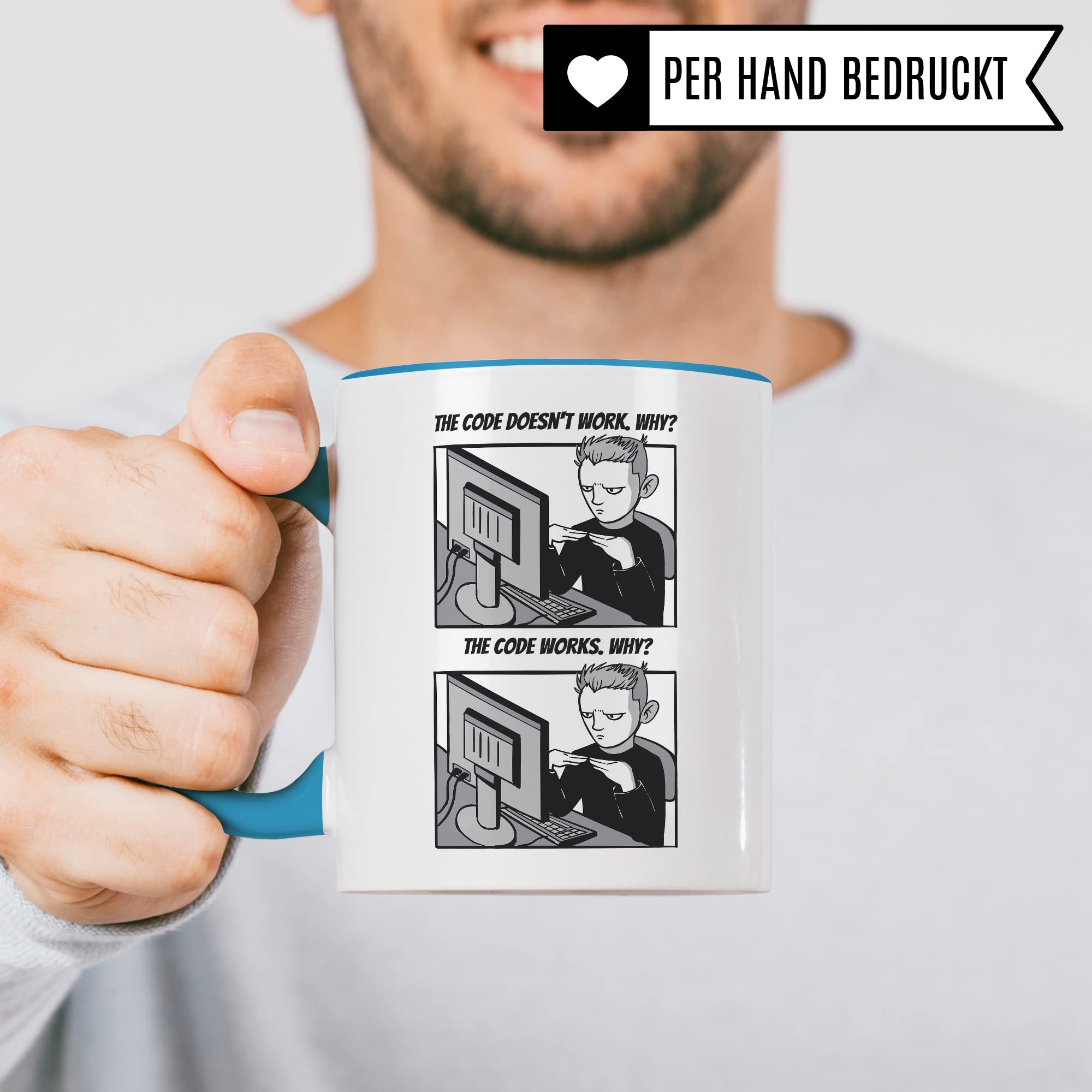 Informatik Geschenk Tasse, The Code doesn´t work - Why? Geschenkidee für Programmierer Kaffee-Becher Informatiker Programmieren Teetasse mit Spruch lustig