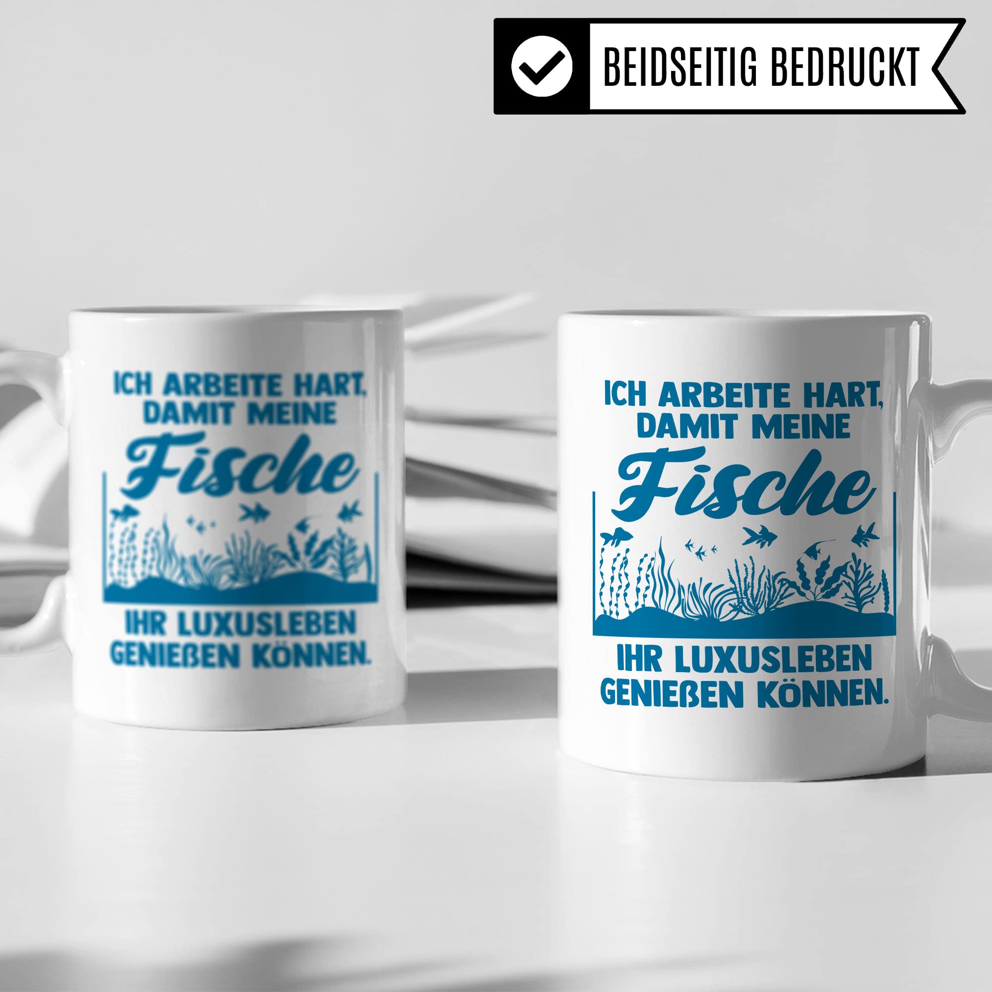 Aquarium Tasse, Ich arbeite hart, damit meine Fische ihr Luxusleben genießen können, Fische Geschenk, Spruch lustig Fischeliebhaber Aquariumbesitzer Geschenk-Idee