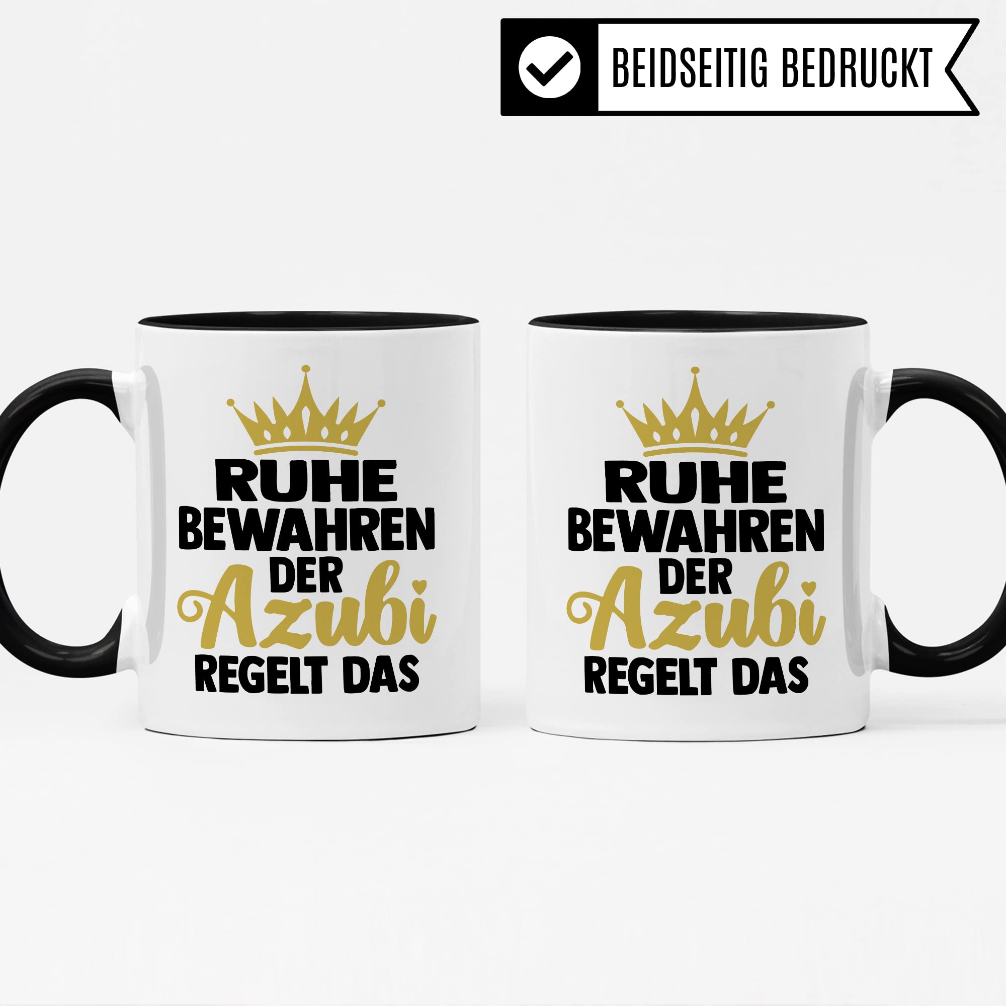 Azubine Tasse Geschenk, Ruhe bewahren die Azubine regelt das Kaffetasse mit Spruch lustig Geschenkidee Auszubildende Kaffee-Becher Humor Teetasse Ausbildung Lehrling