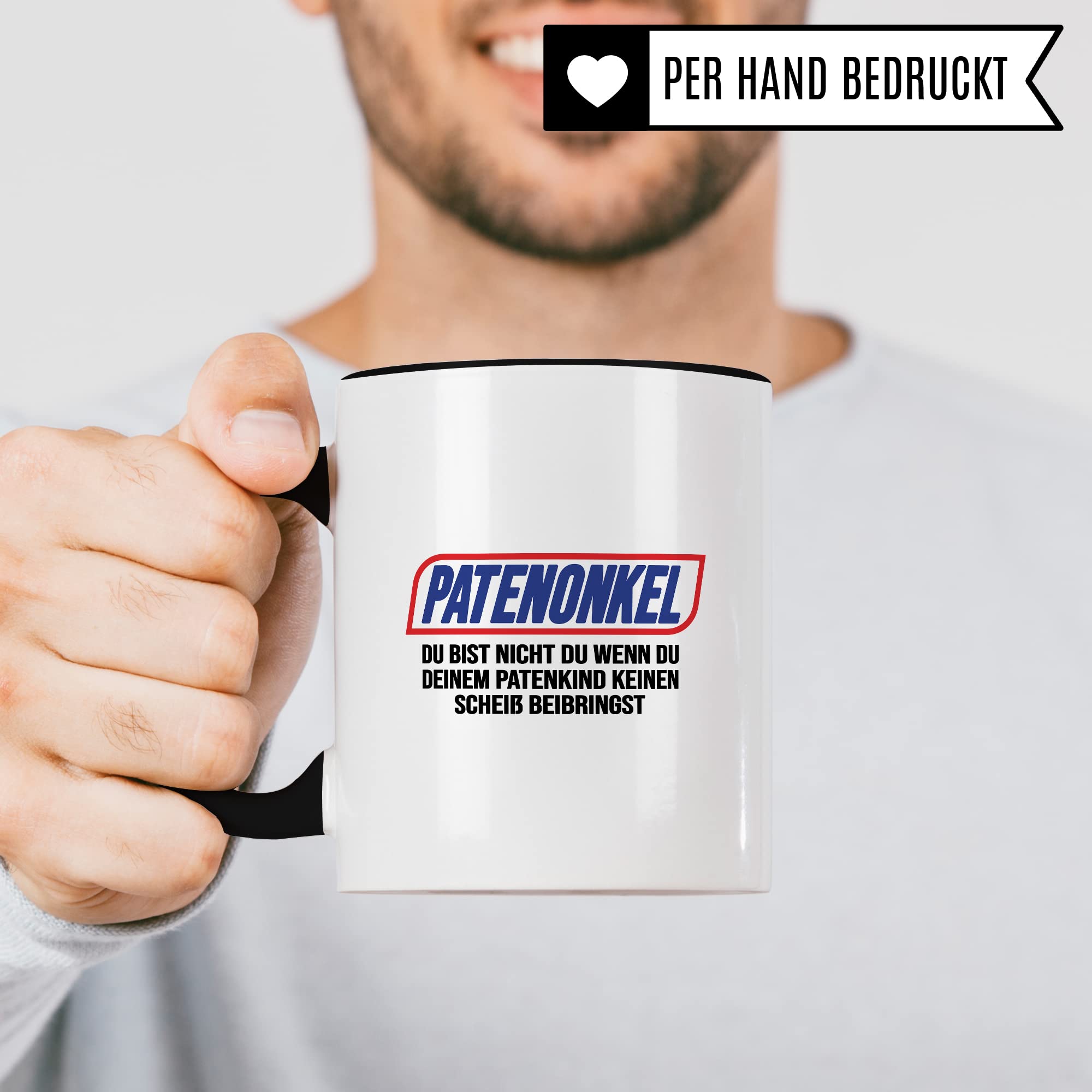 Patenonkel Tasse Geschenk, PATENONKEL - Du bist nicht du wenn du deinem Patenkind keinen Scheiß beibringst Geschenkidee Kaffeetasse mit Spruch lustig Kaffee-Becher Taufe Patensohn