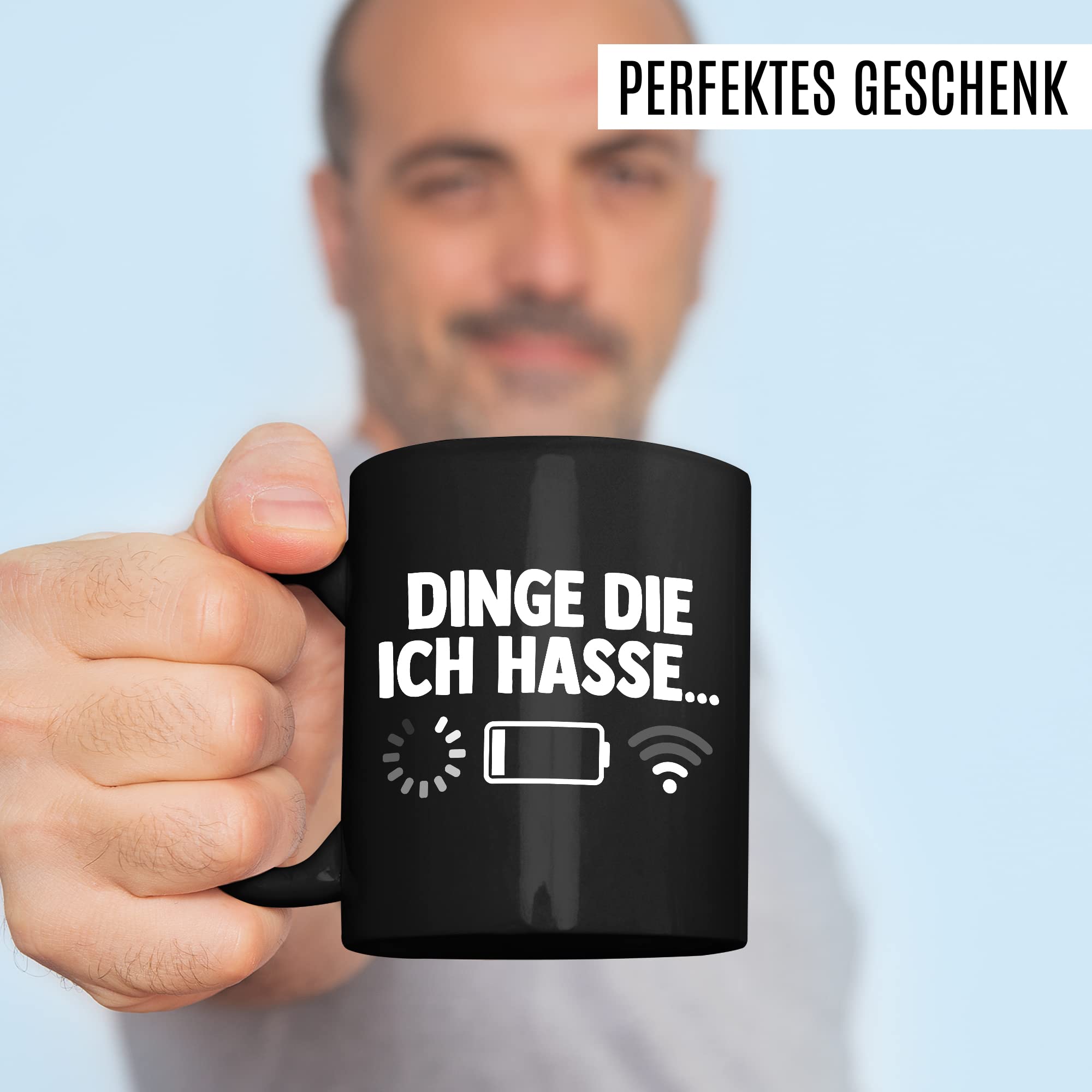 Dinge die ich hasse Tasse Schlechter Empfang Geschenkidee Kaffeetasse Wlan Akku Geschenk für Teenager Kaffeebecher Teen Becher