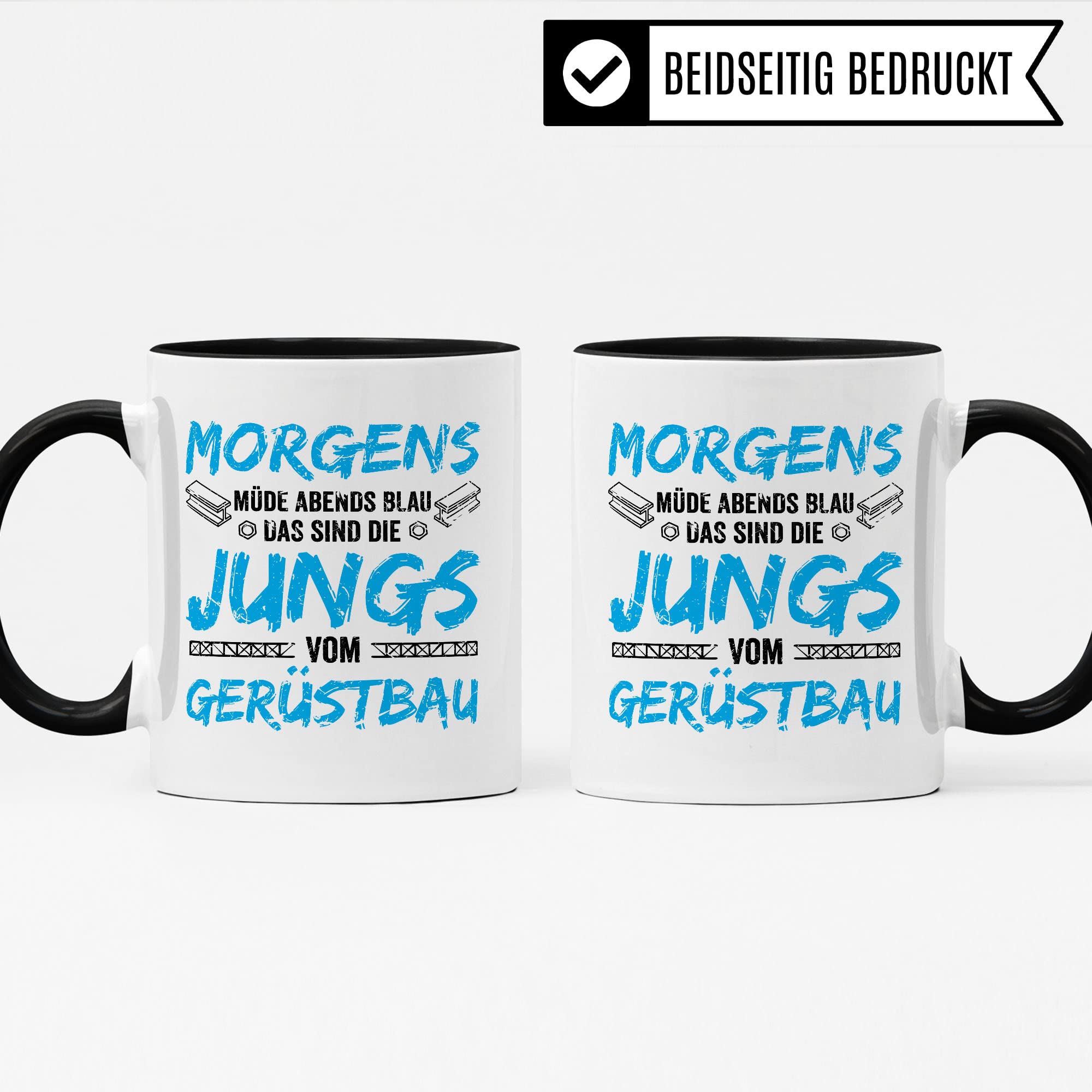 Gerüstbau Tasse Geschenkidee Bau Kaffeetasse Humor Witz Geschenk für Gerüstbauer Kaffeebecher Bauarbeiter Becher