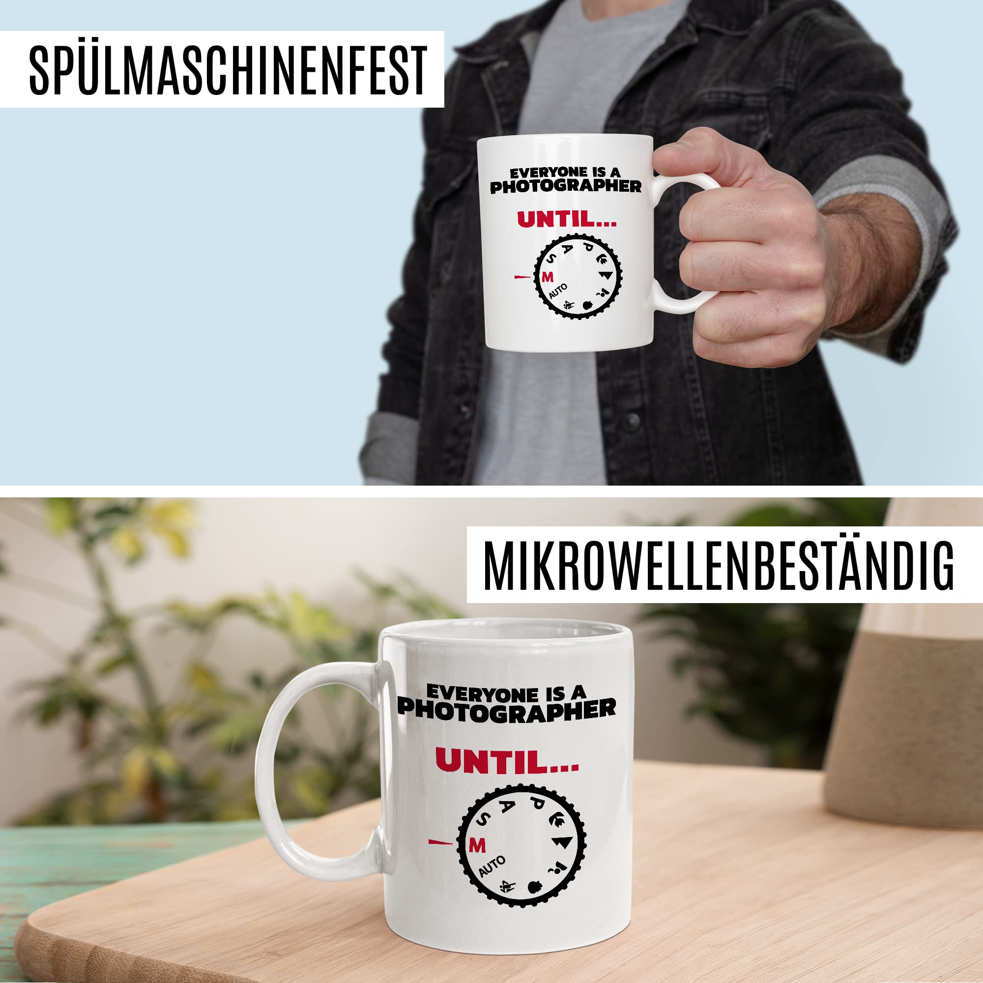 Tasse Fotograf Geschenk, Everyone is a photographer - Until … Geschenkidee Kameramann Kaffee-Becher Kaffeetasse Tasse mit Spruch Kamera fotografieren Objektiv