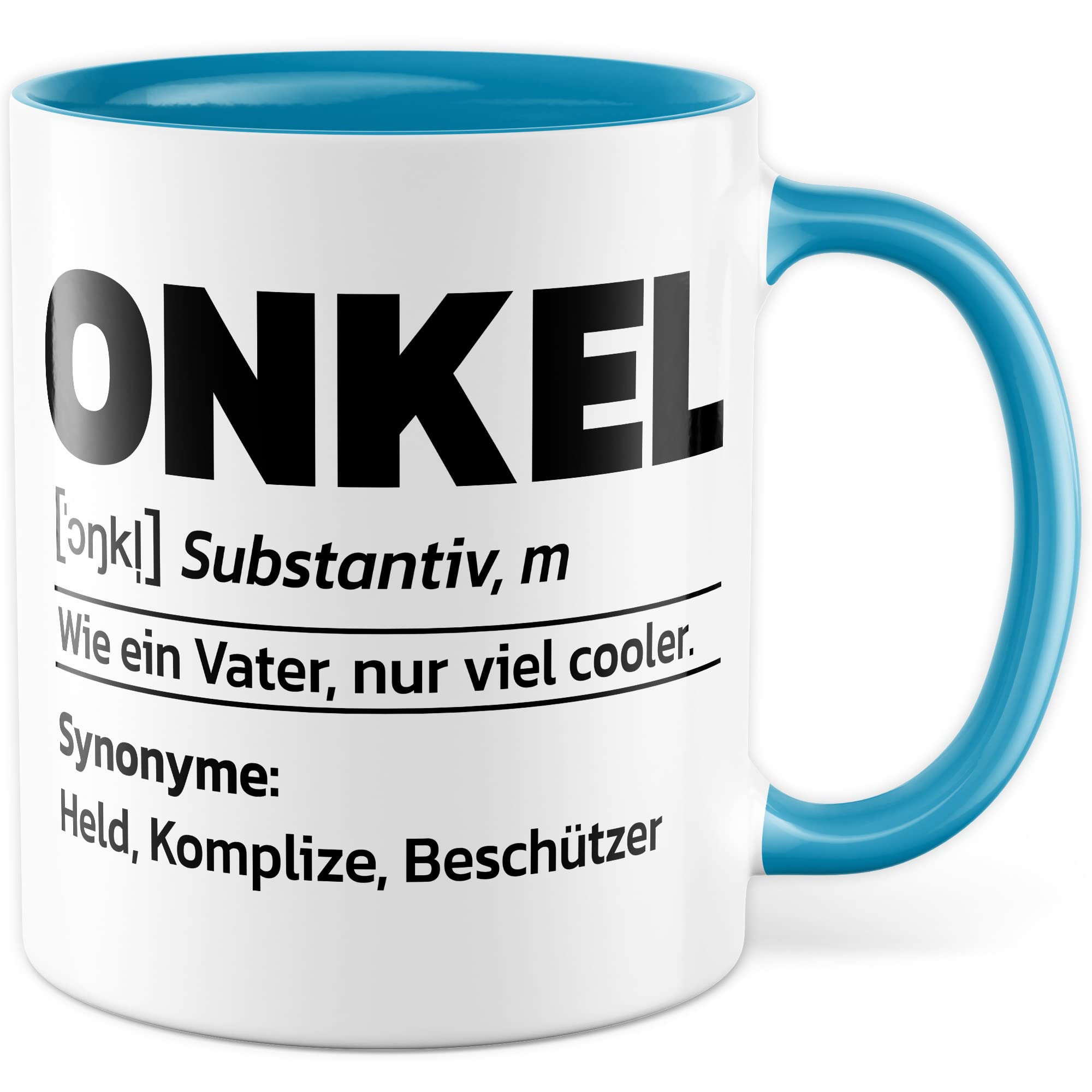 Du wirst Onkel Tasse Geschenk lustig Bruder Kaffeetasse Nichte Kaffee-Becher Neffe Geschenkidee werdender Onkel Definition Motiv Familie Humor Geschwister Patenonkel Pate