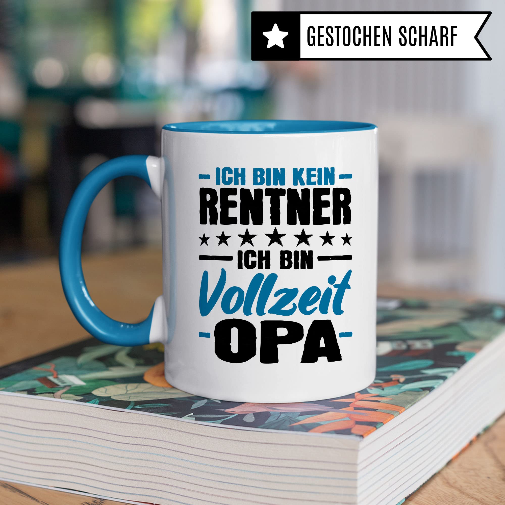 Opa Tasse Geschenk, Ich bin kein Rentner - Ich bin Vollzeit Opa Geschenkidee Renteneintritt Pensionierer Kaffee-Becher Kaffeetasse mit Spruch lustig Teetasse Ruhestand Großvater